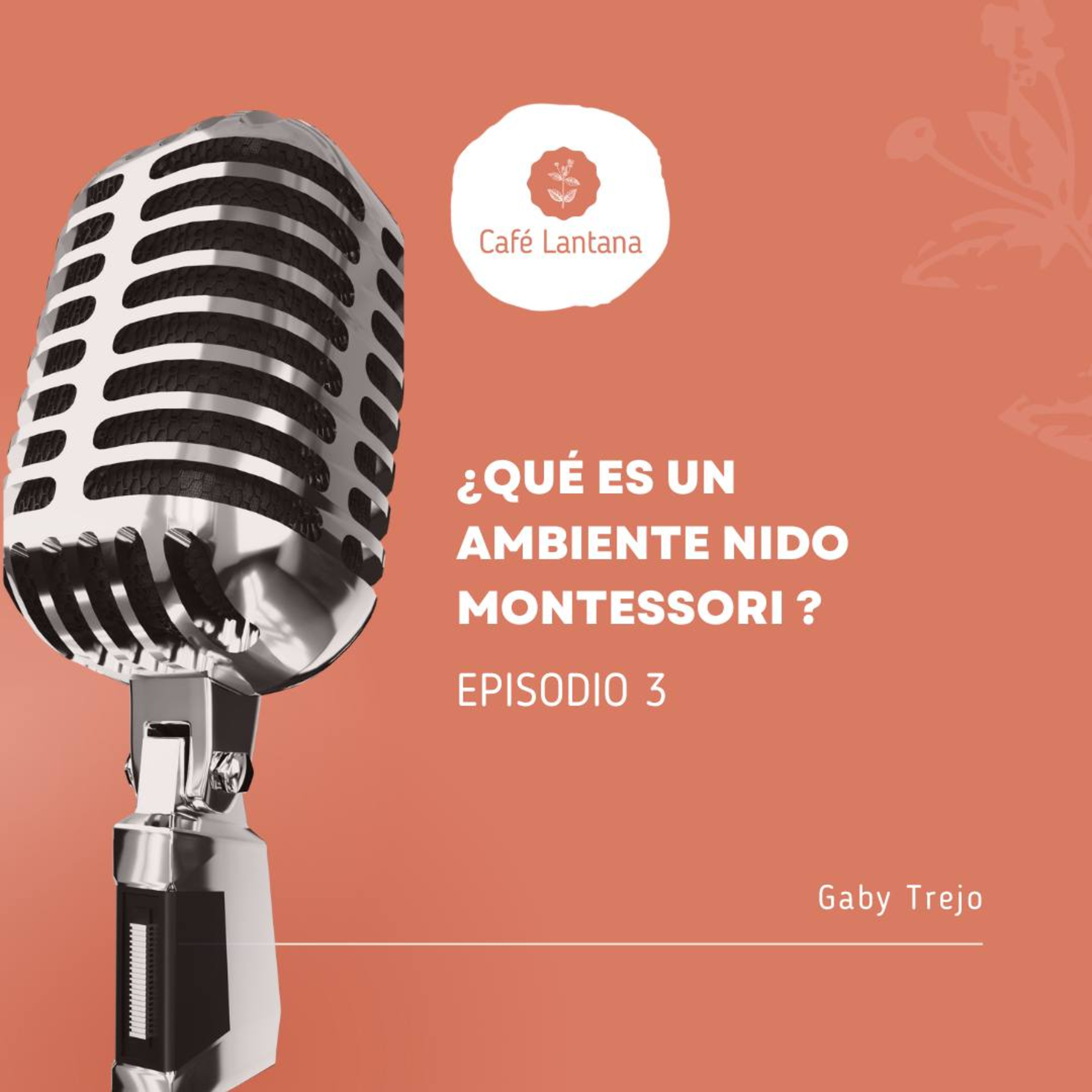 Café Lantana el Podcast