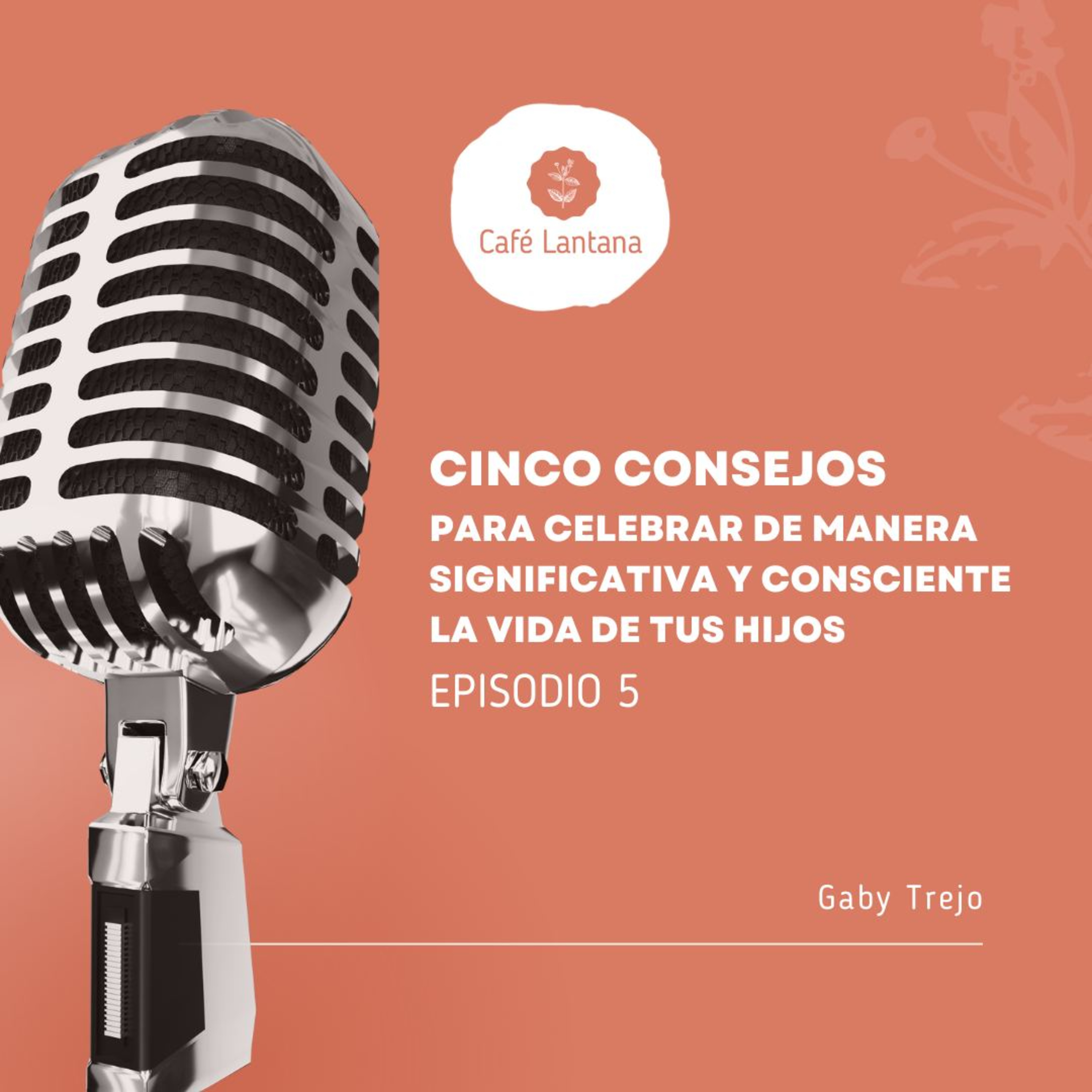 Café Lantana el Podcast