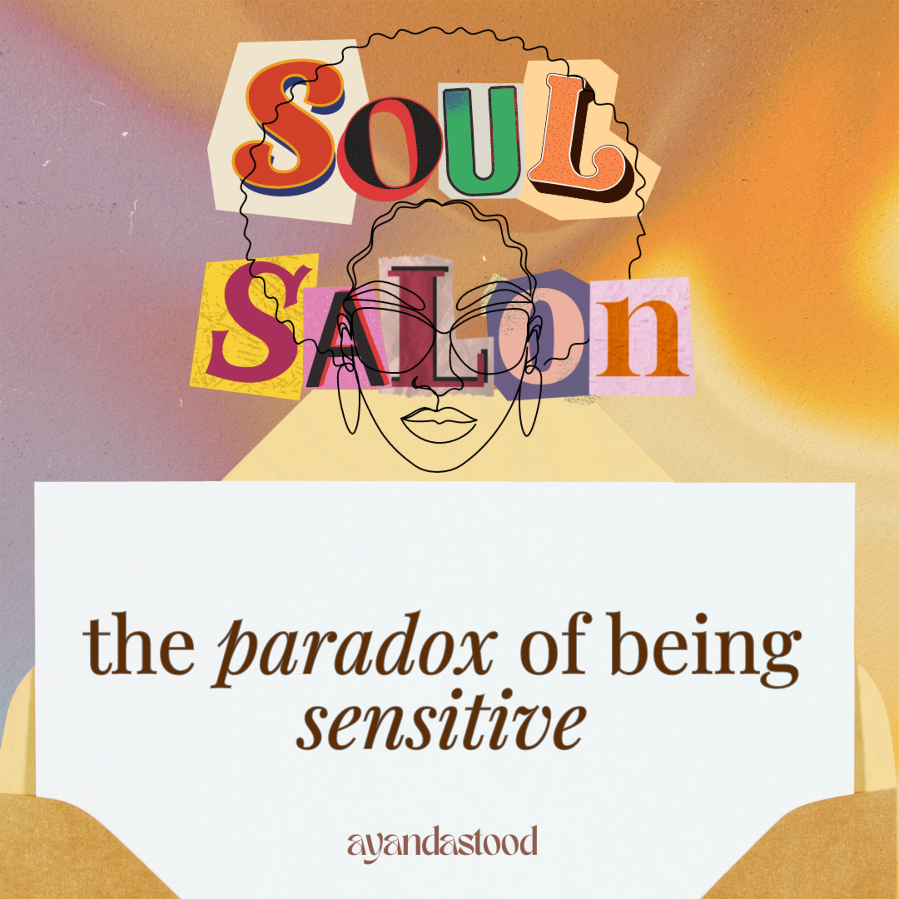 Soul Salon with Ayandastood