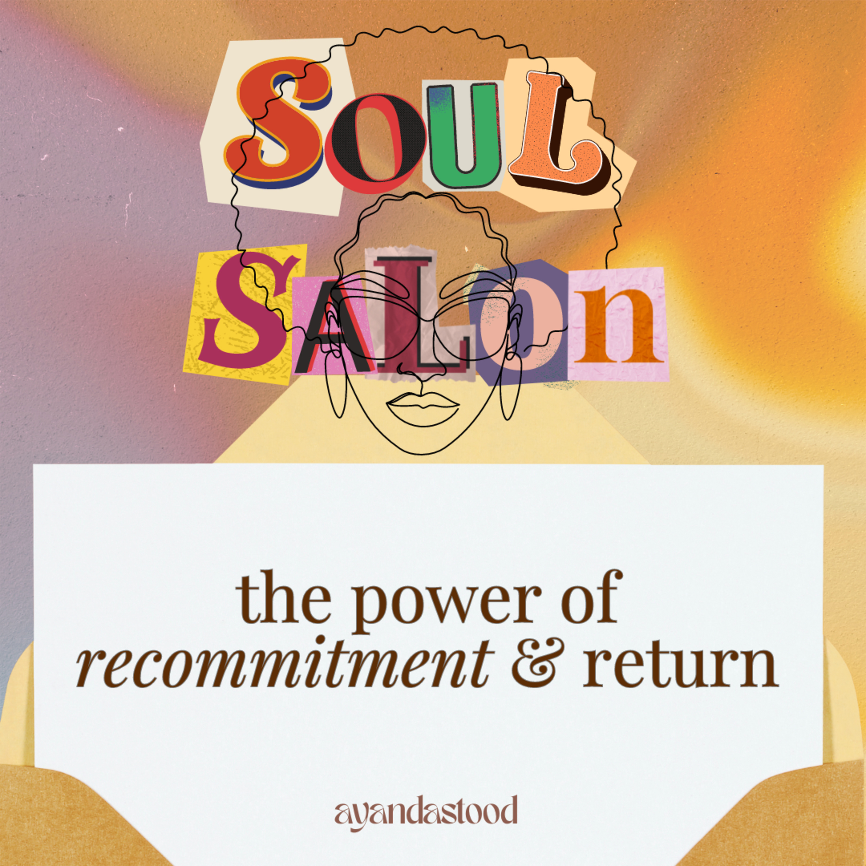 Soul Salon with Ayandastood