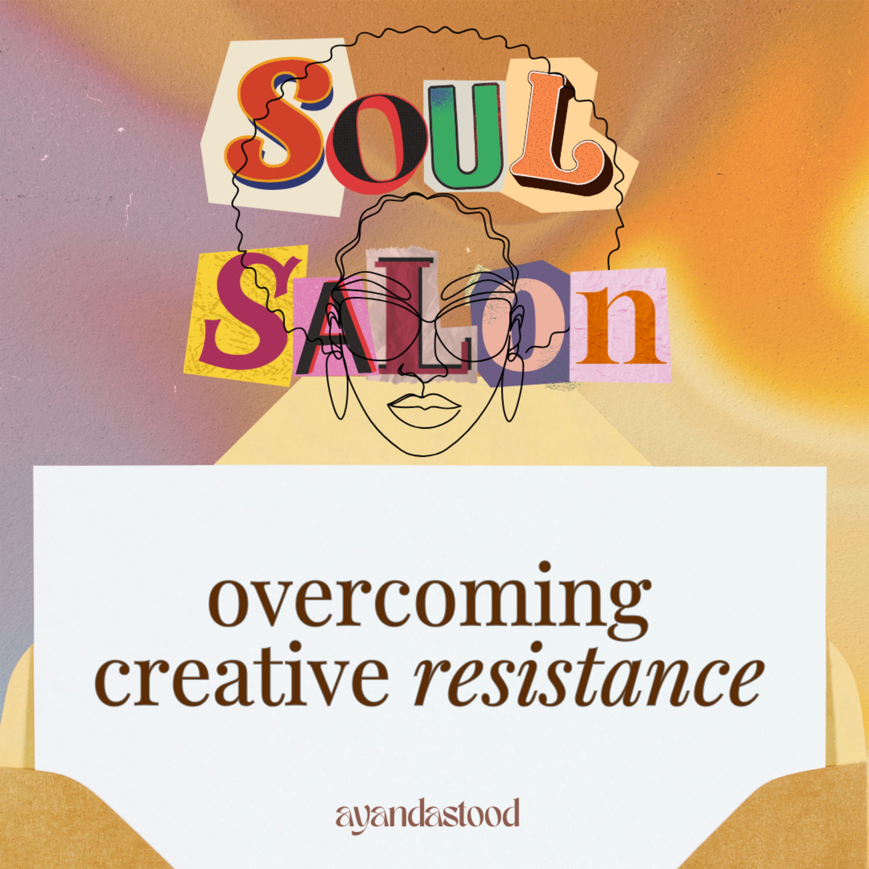 Soul Salon with Ayandastood