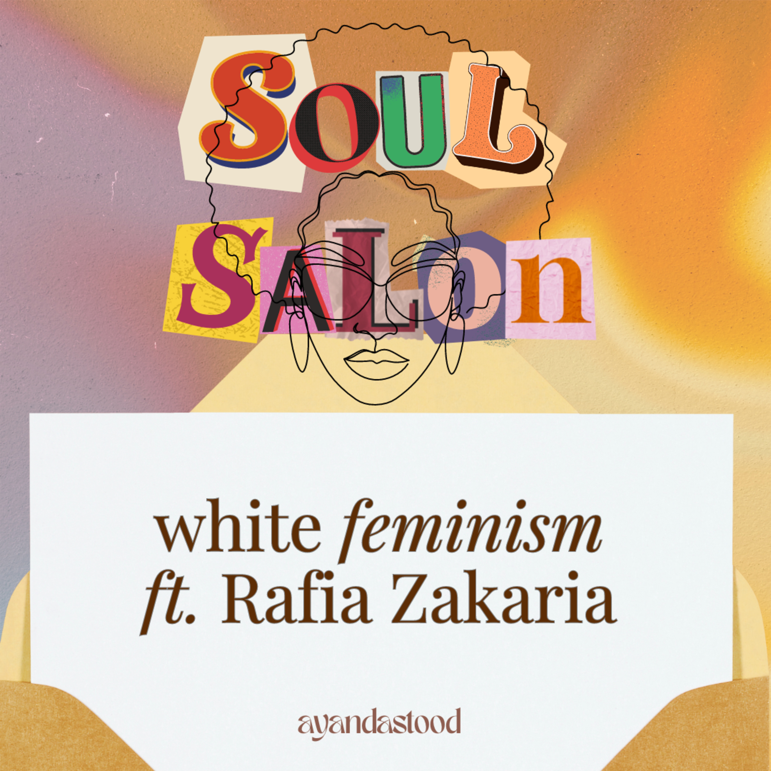 Soul Salon with Ayandastood