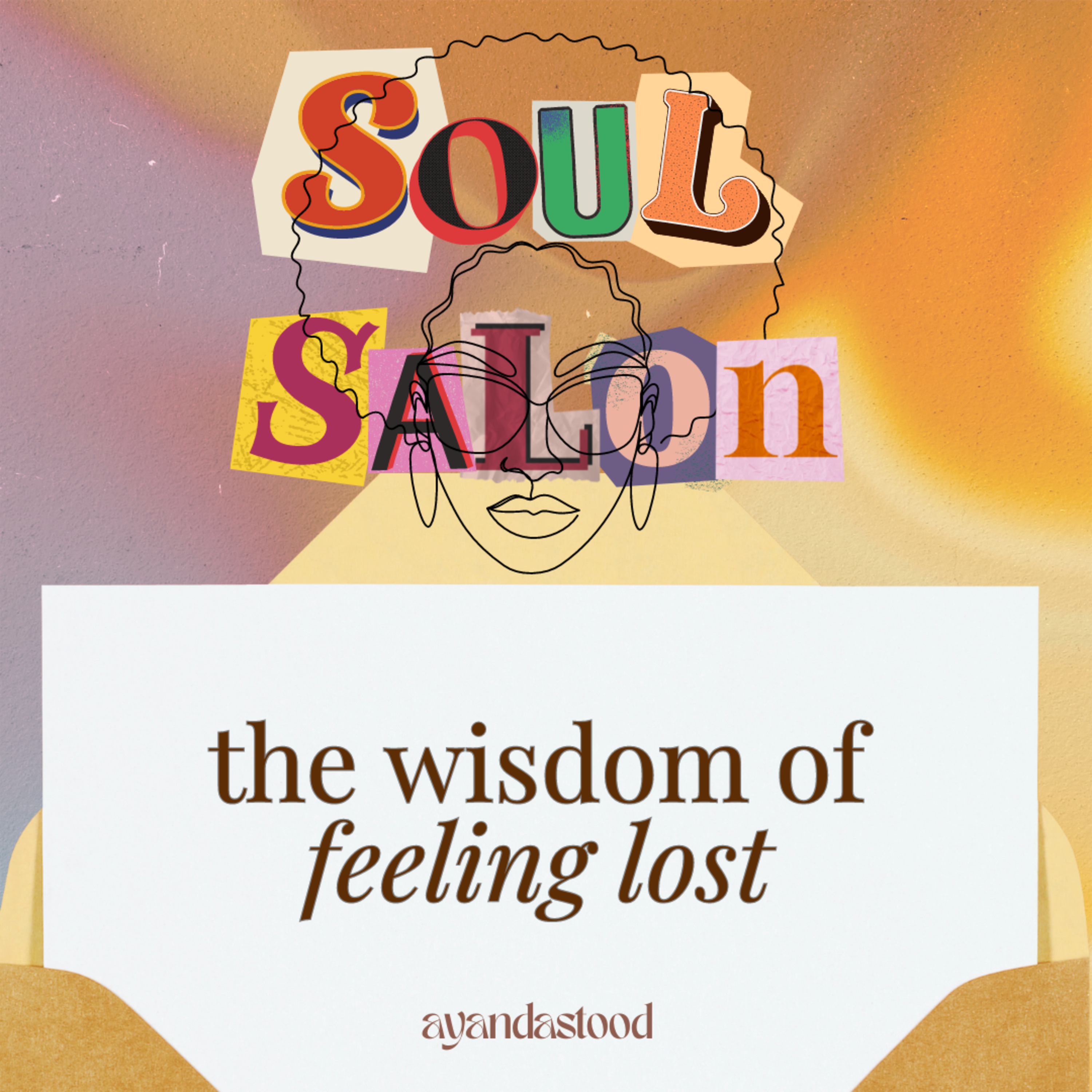 Soul Salon with Ayandastood