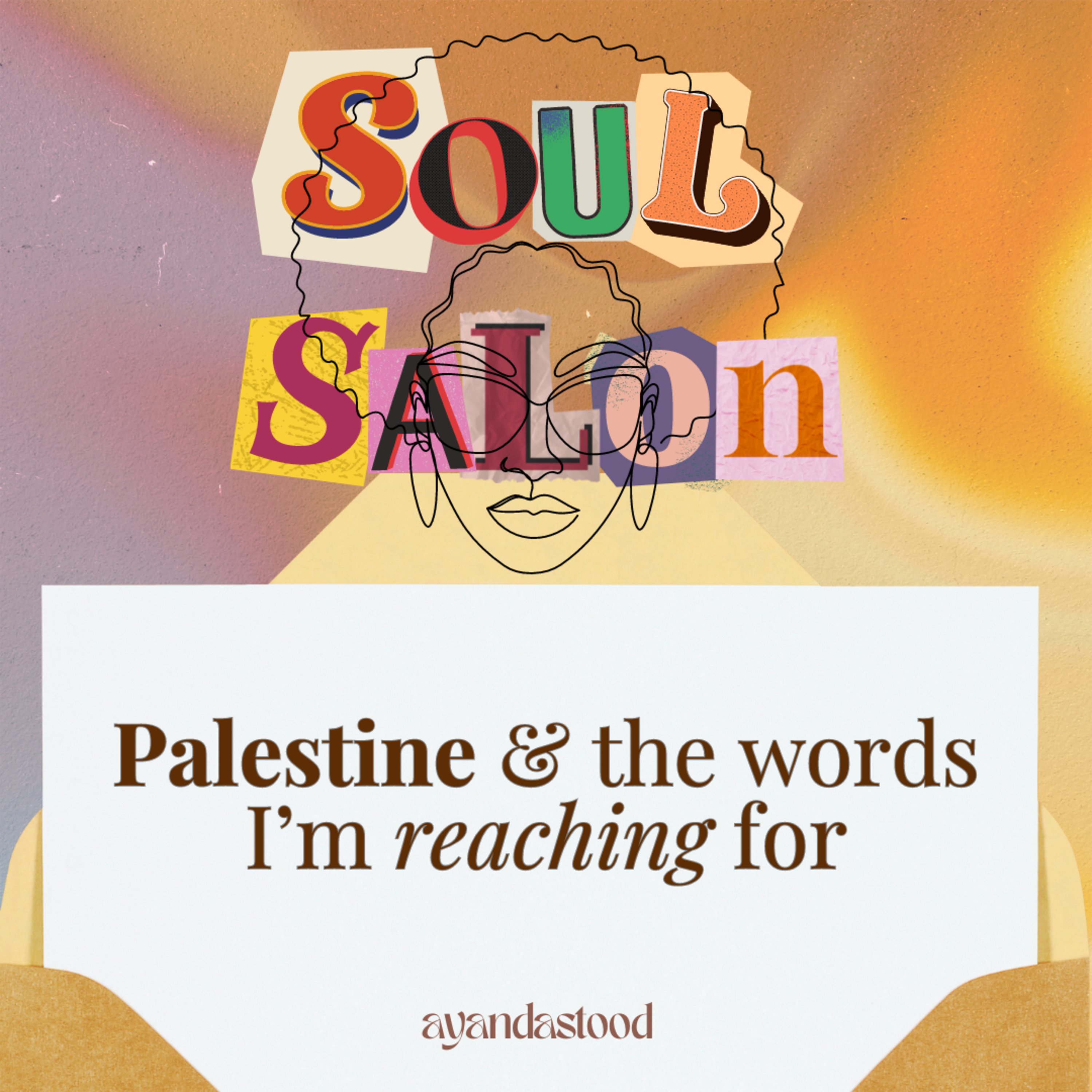 Soul Salon with Ayandastood