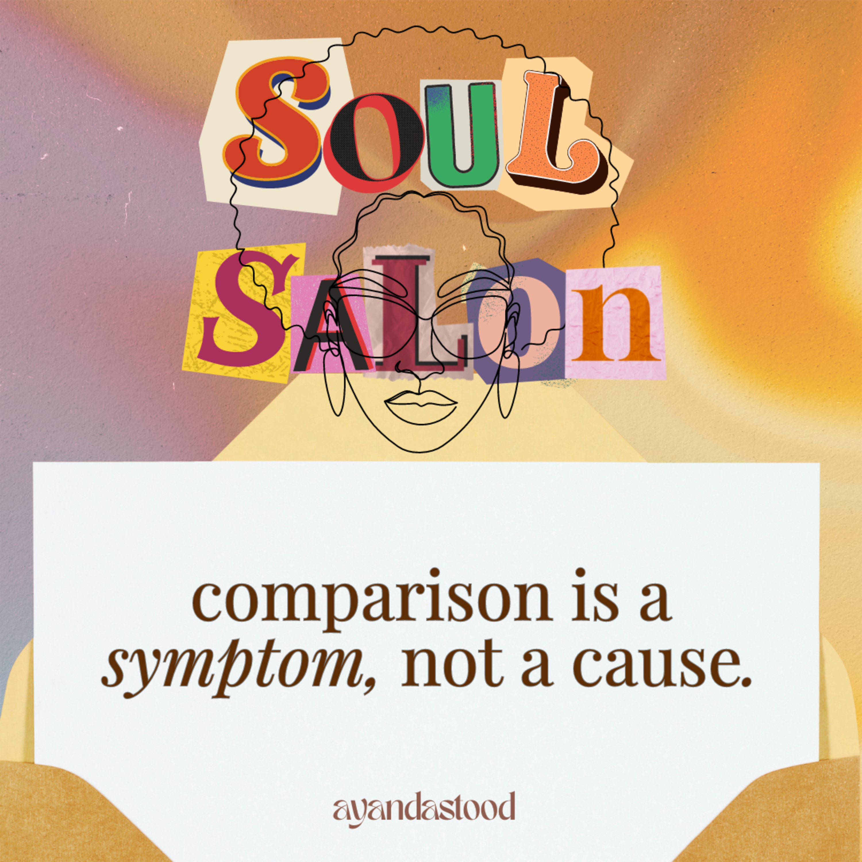 Soul Salon with Ayandastood