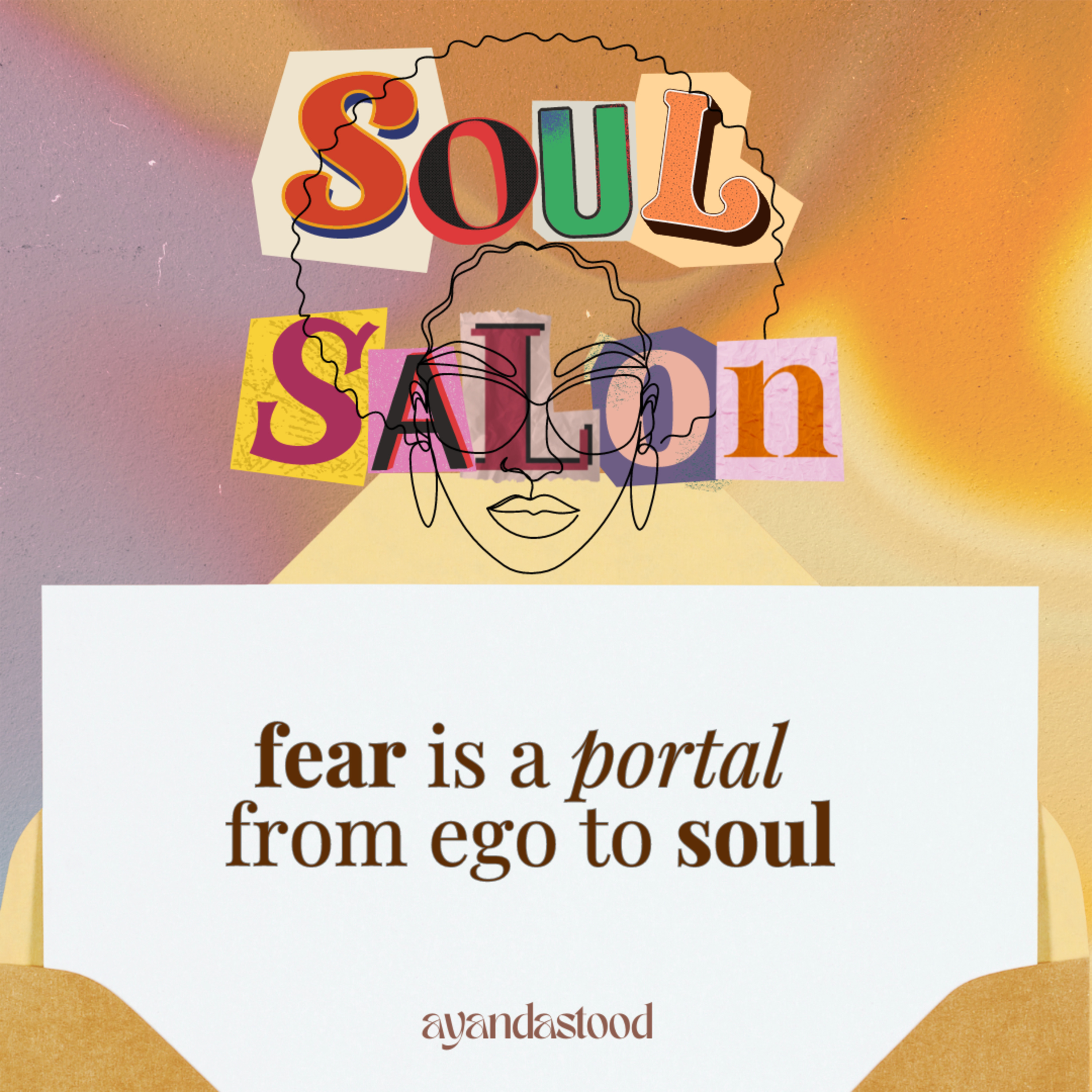 Soul Salon with Ayandastood