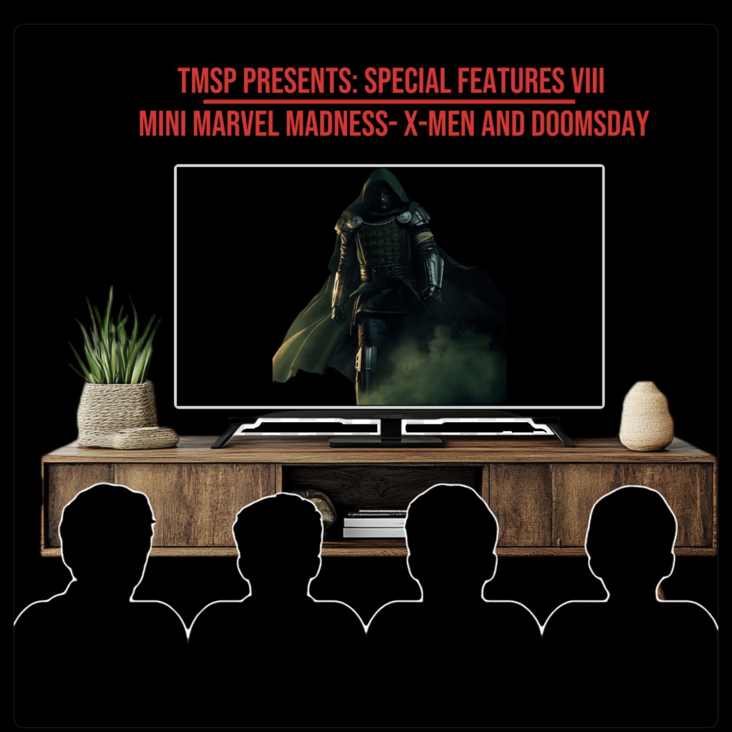 TMSP Presents: Special Features 8- Mini Marvel Madness - Xmen and Doomsday episode artwork