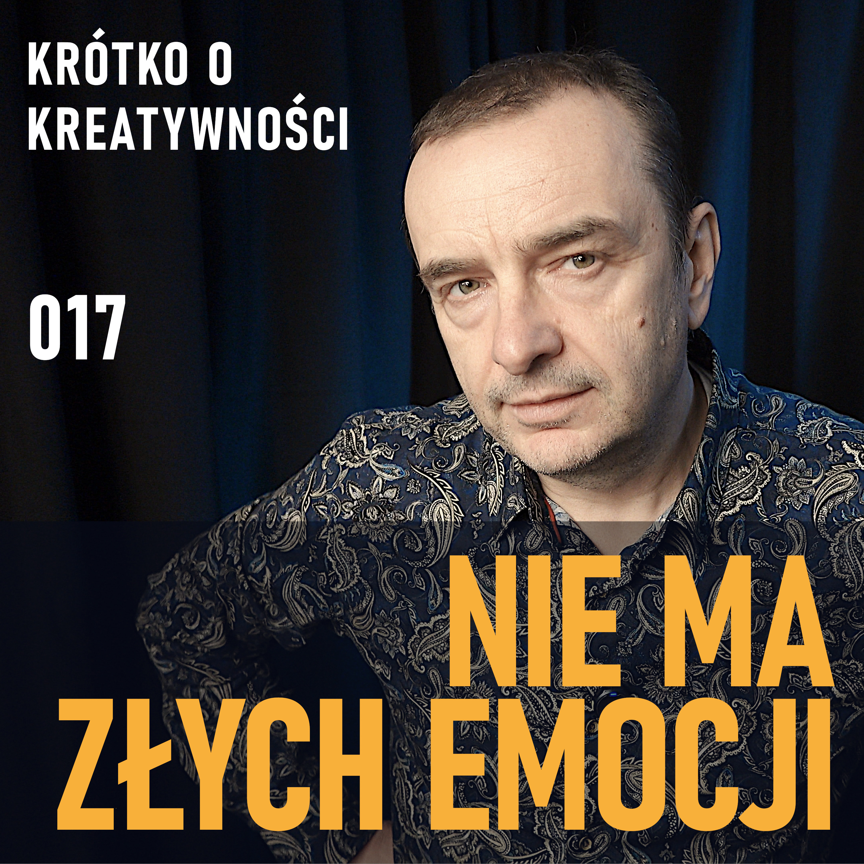 Jak emocje stają się kompasem dla twórczego działania | KOK 017 episode artwork