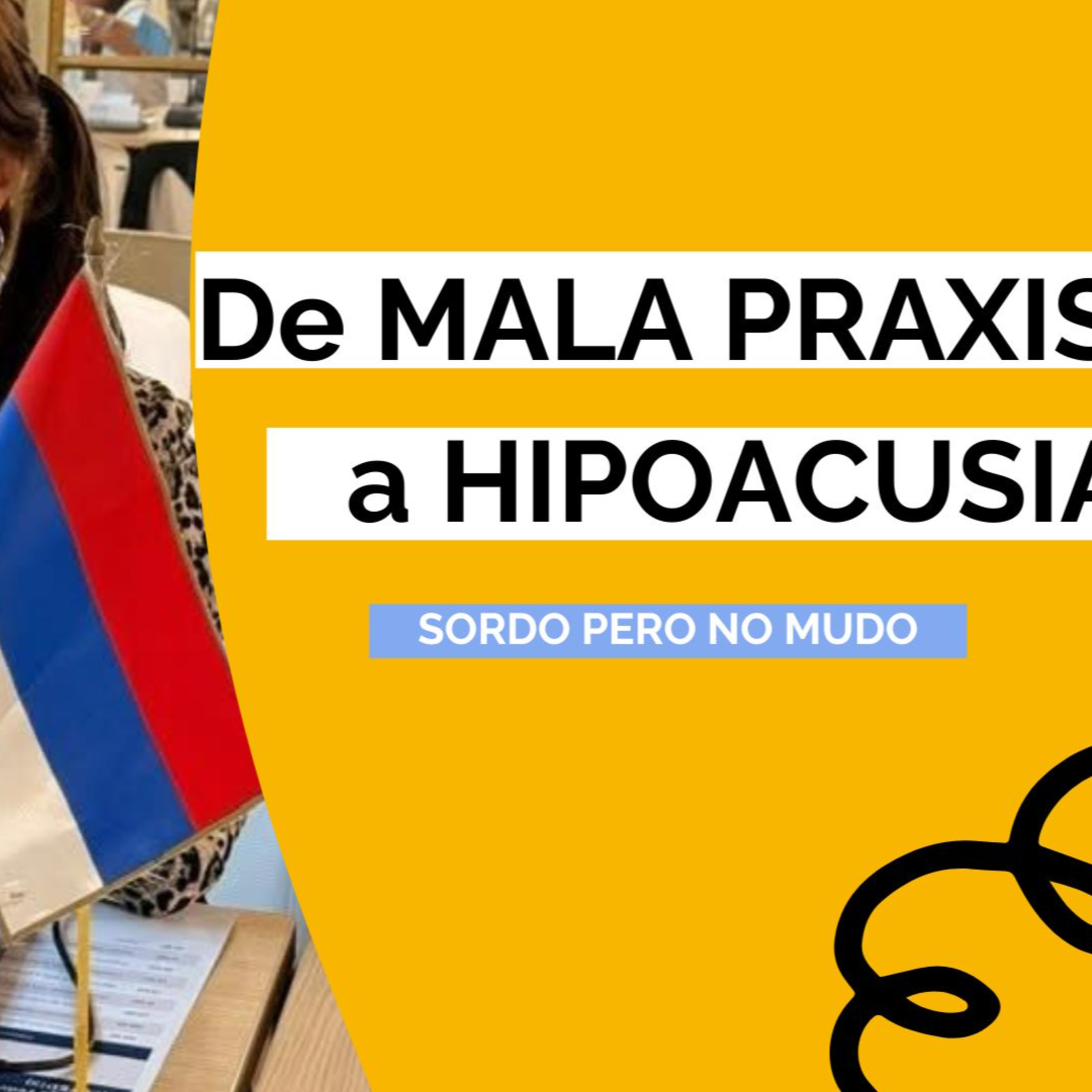 69. De una cesárea a la hipoacusia | Testimonio real de mala praxis / Historia real de Pauli Pisak episode artwork