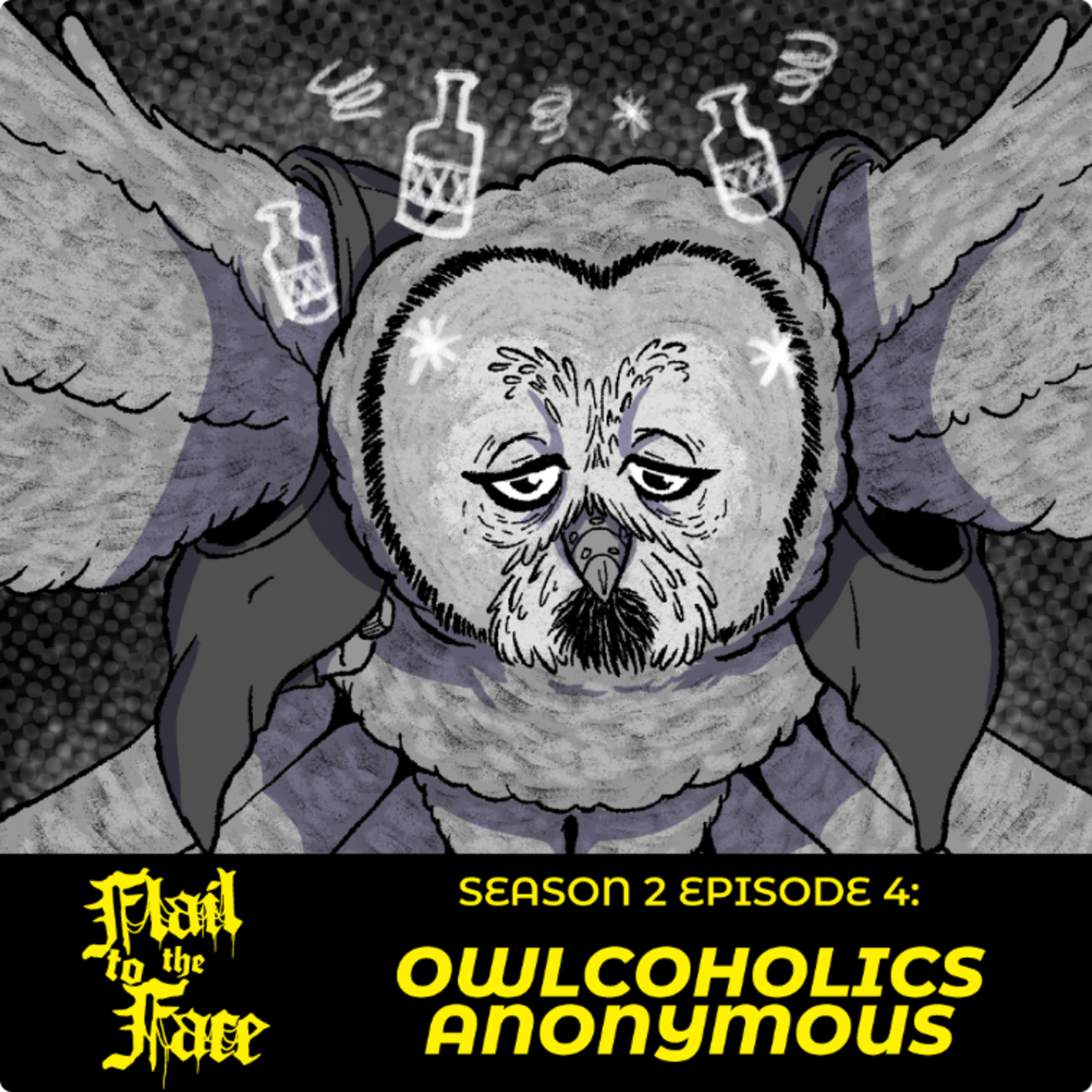 Season Two, Episode Four: Owl-Coholics Anonymous