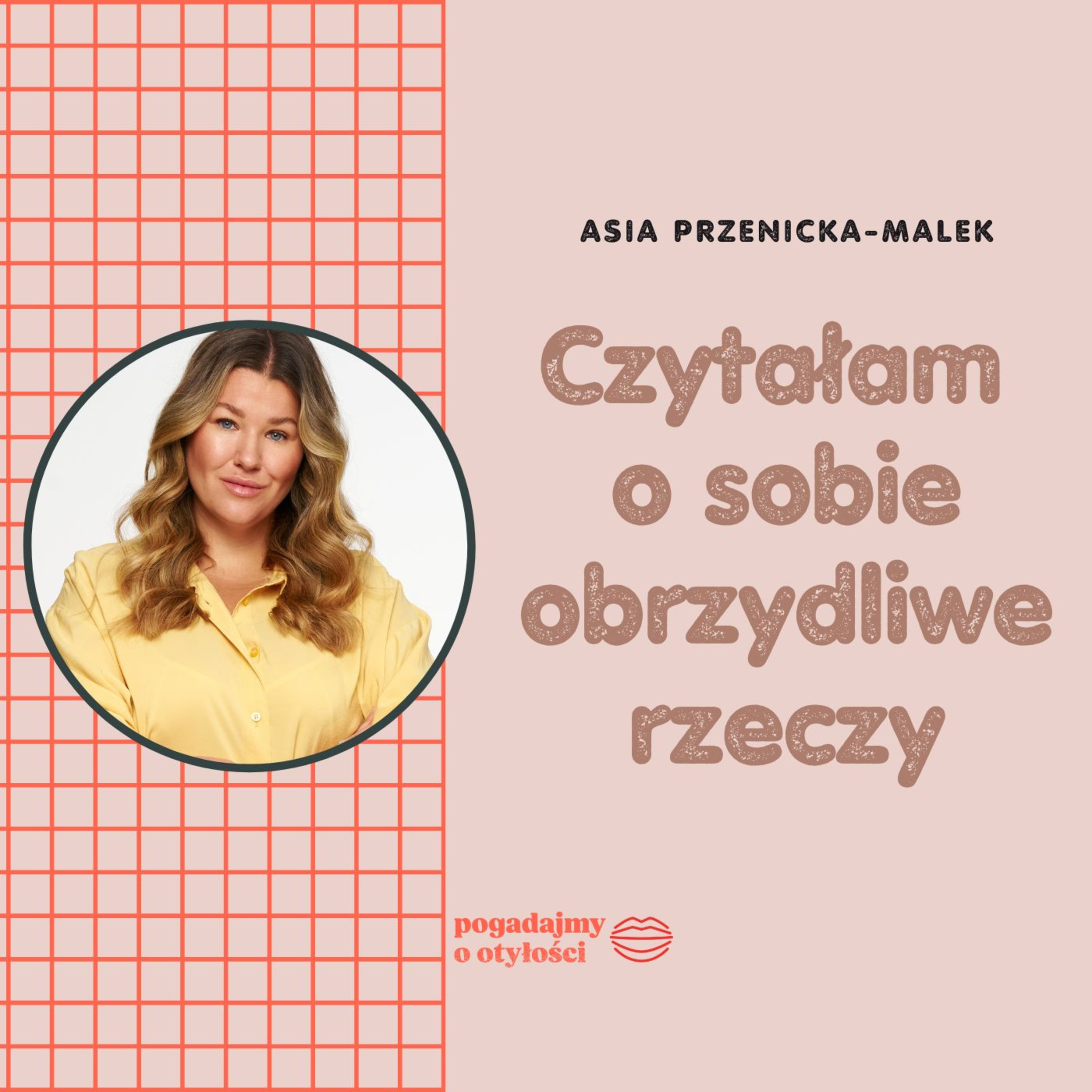 "Nie chcę być wiecznie odchudzającą się mamą" Asia Przenicka-Malek