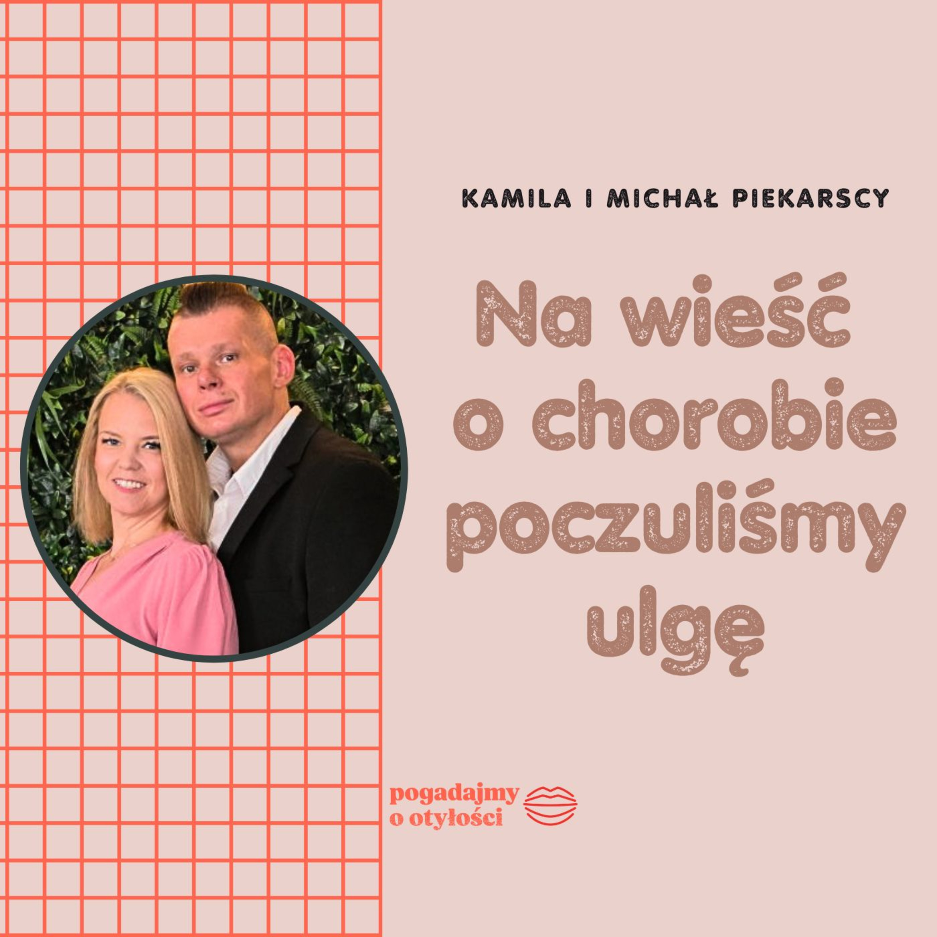 Małżeństwo po wspólnej bariatrii. Co zmieniło się najbardziej? Kamila i Michał Piekarscy