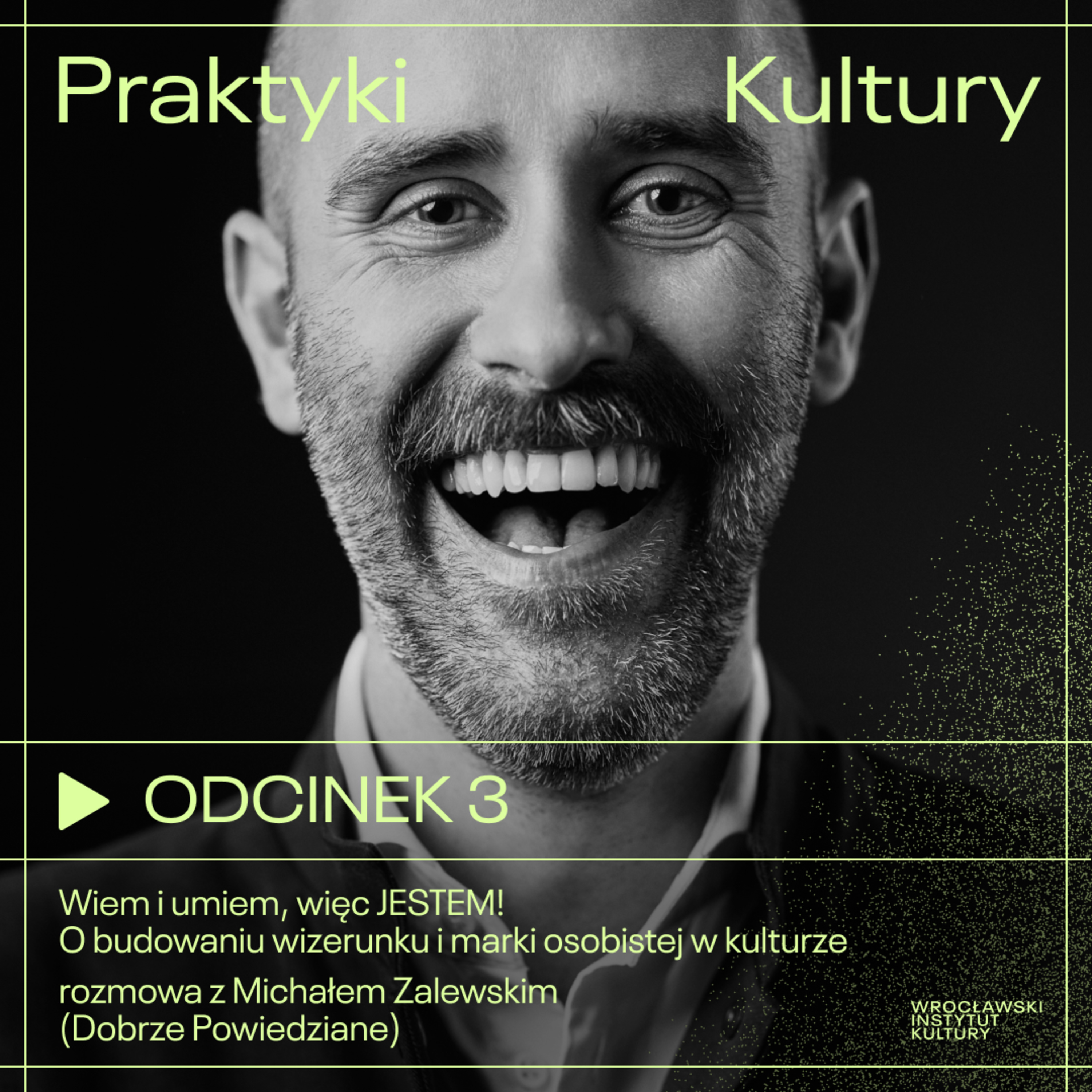 Praktyki Kultury. Rozmowy