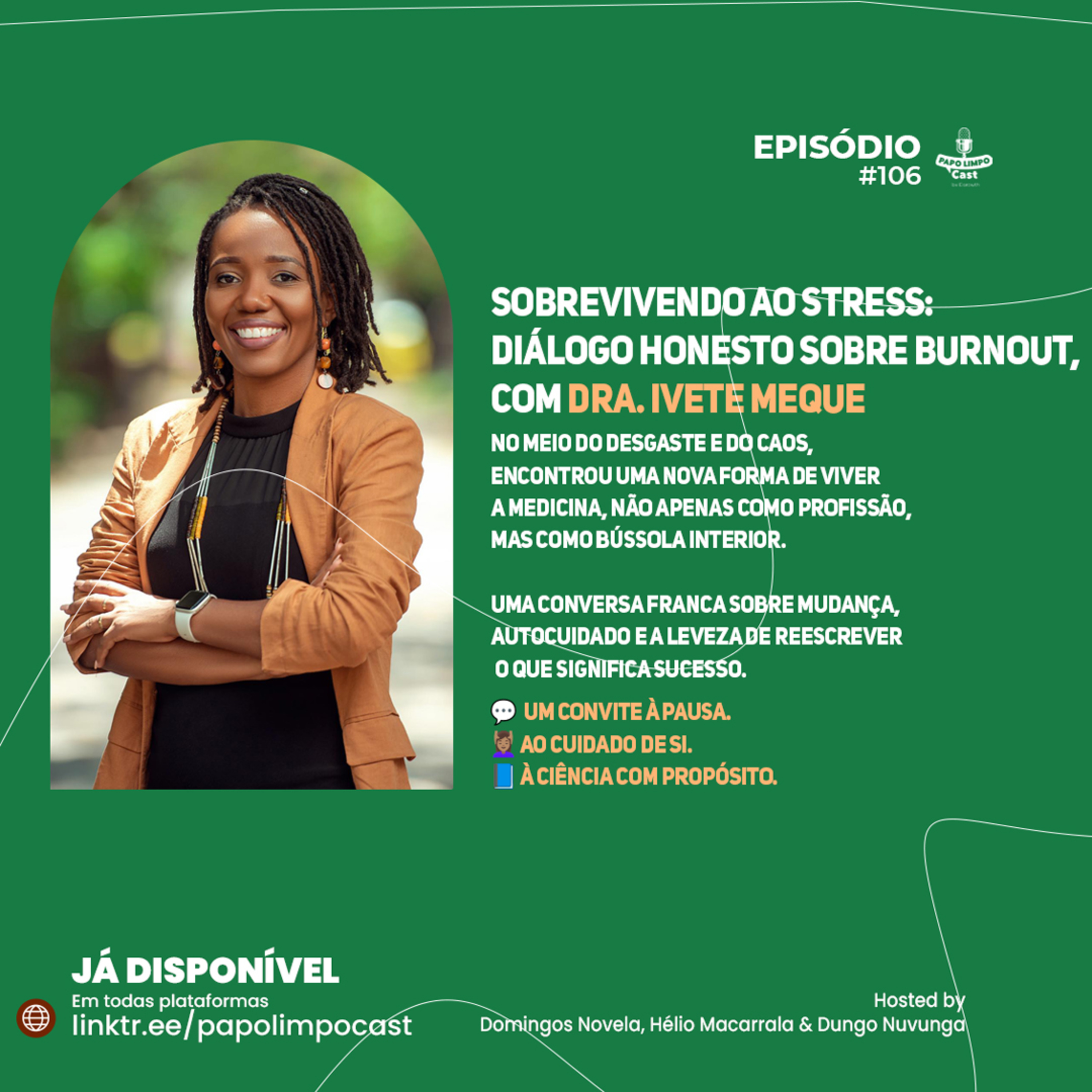 Papo Limpo Cast by EGrowth