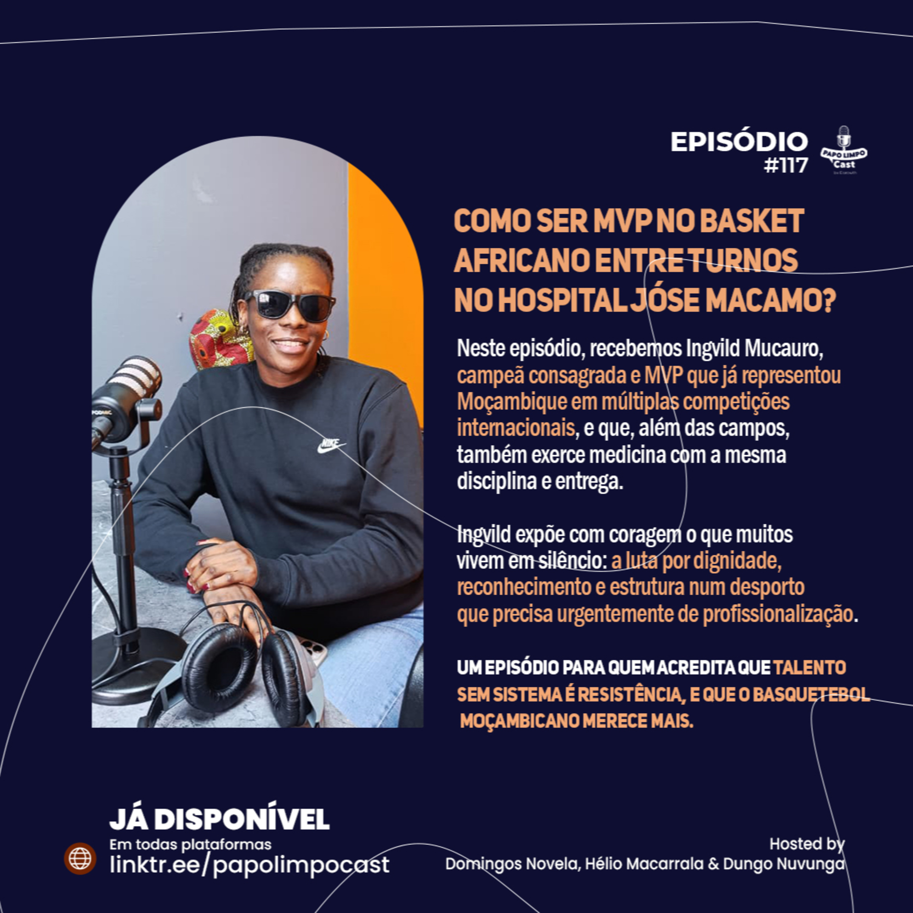 Como ser MVP no Basket Africano entre turnos no Hospital Jóse Macamo? episode artwork