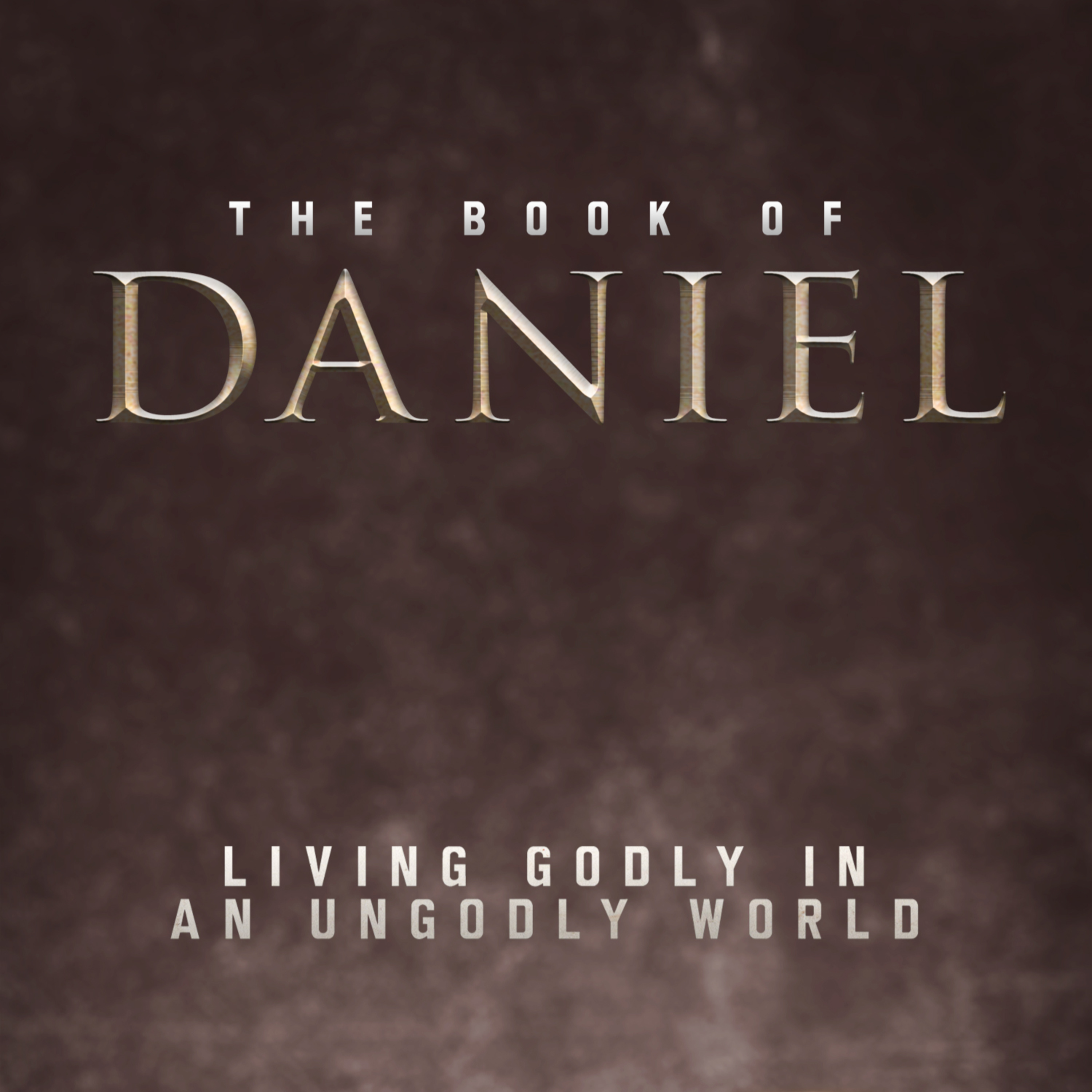 6- The Times of the Gentiles (Daniel 2:24-49) episode artwork