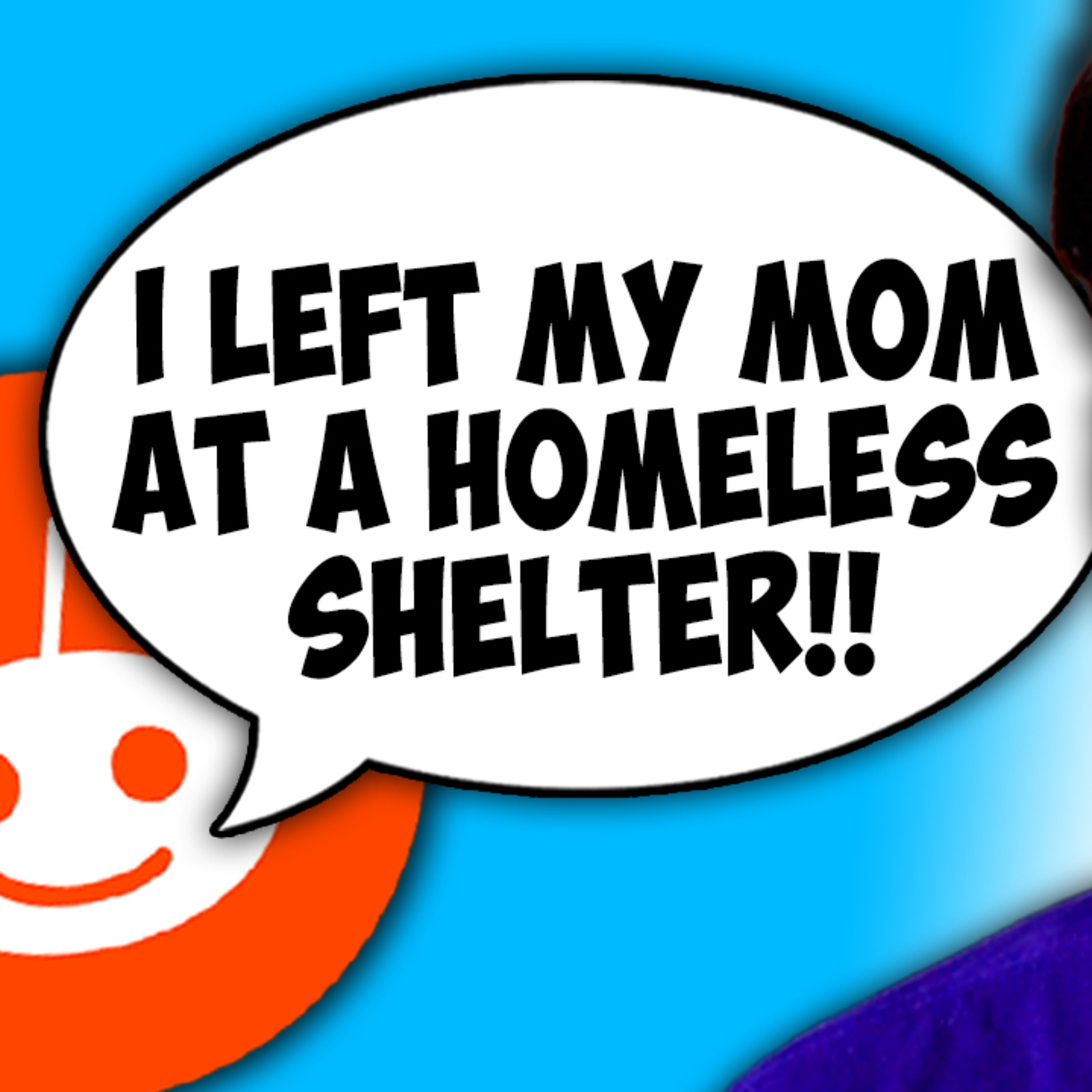 Am I the Asshole Reddit Stories: OP leaves his mom at a homeless shelter and wife turns sex into a reward/punishment system | Reading Wild Reddit Stories episode artwork