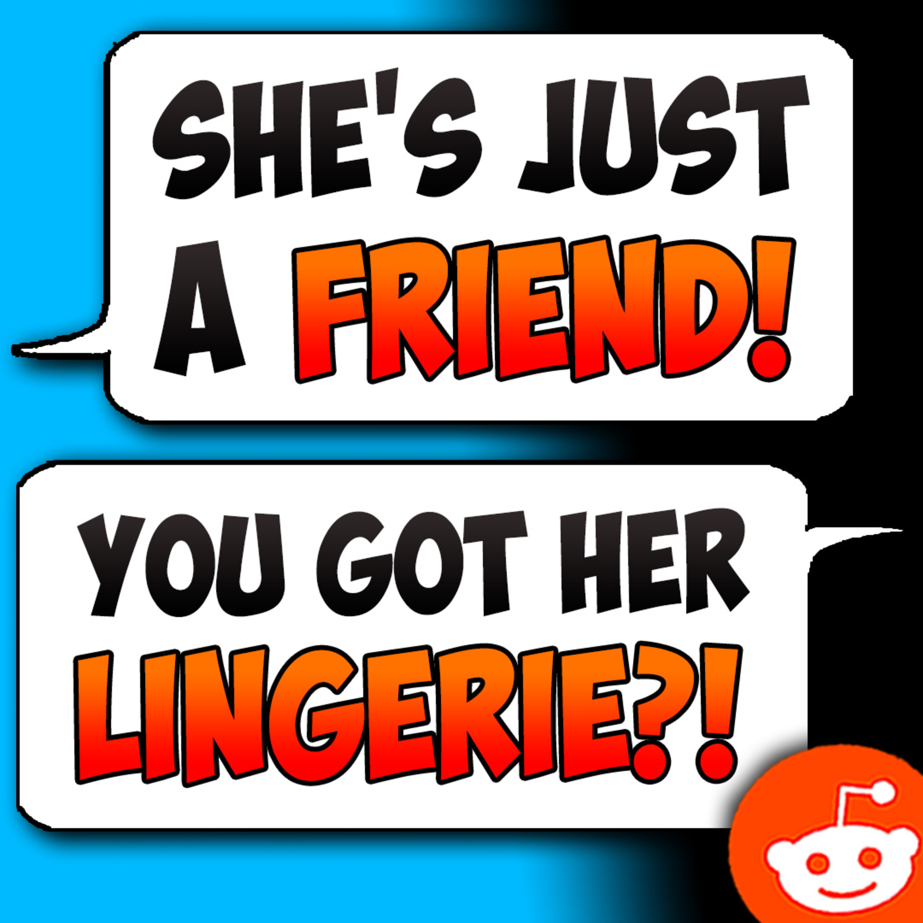 Boyfriend Bought "Girl Best-Friend" Lingerie | 7 Am I the Asshole Reddit Stories episode artwork