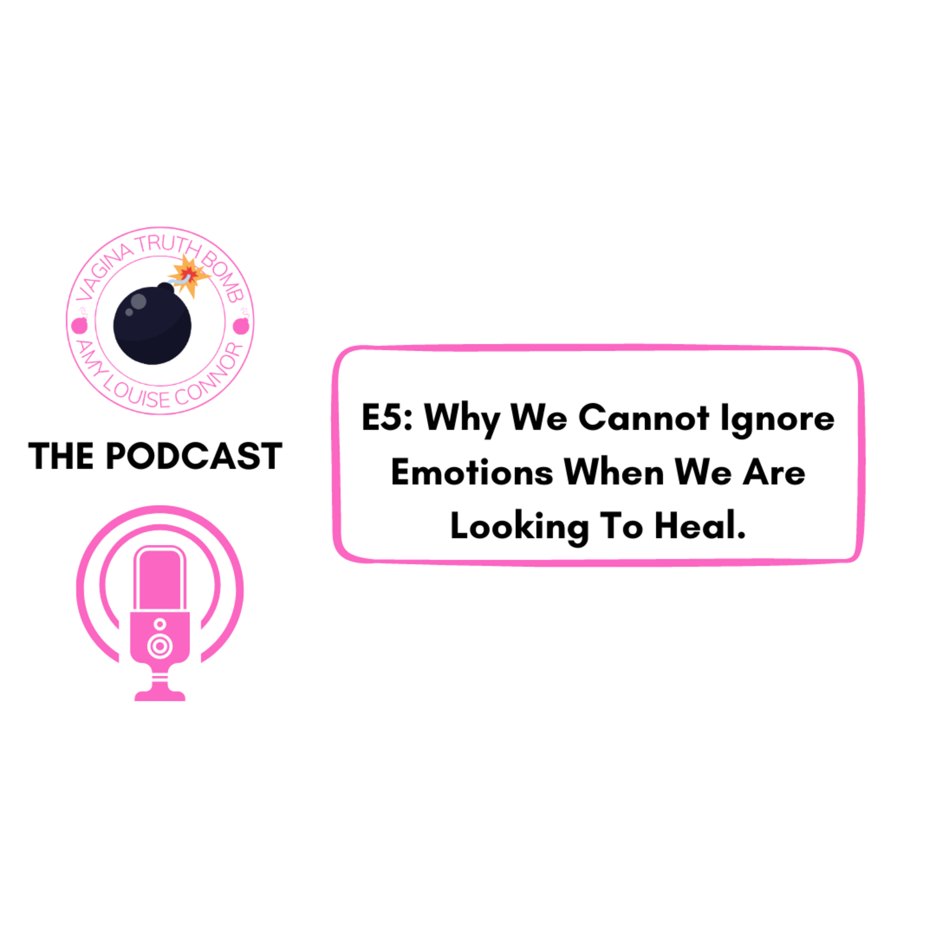 Vagina Truth Bomb The Podcast