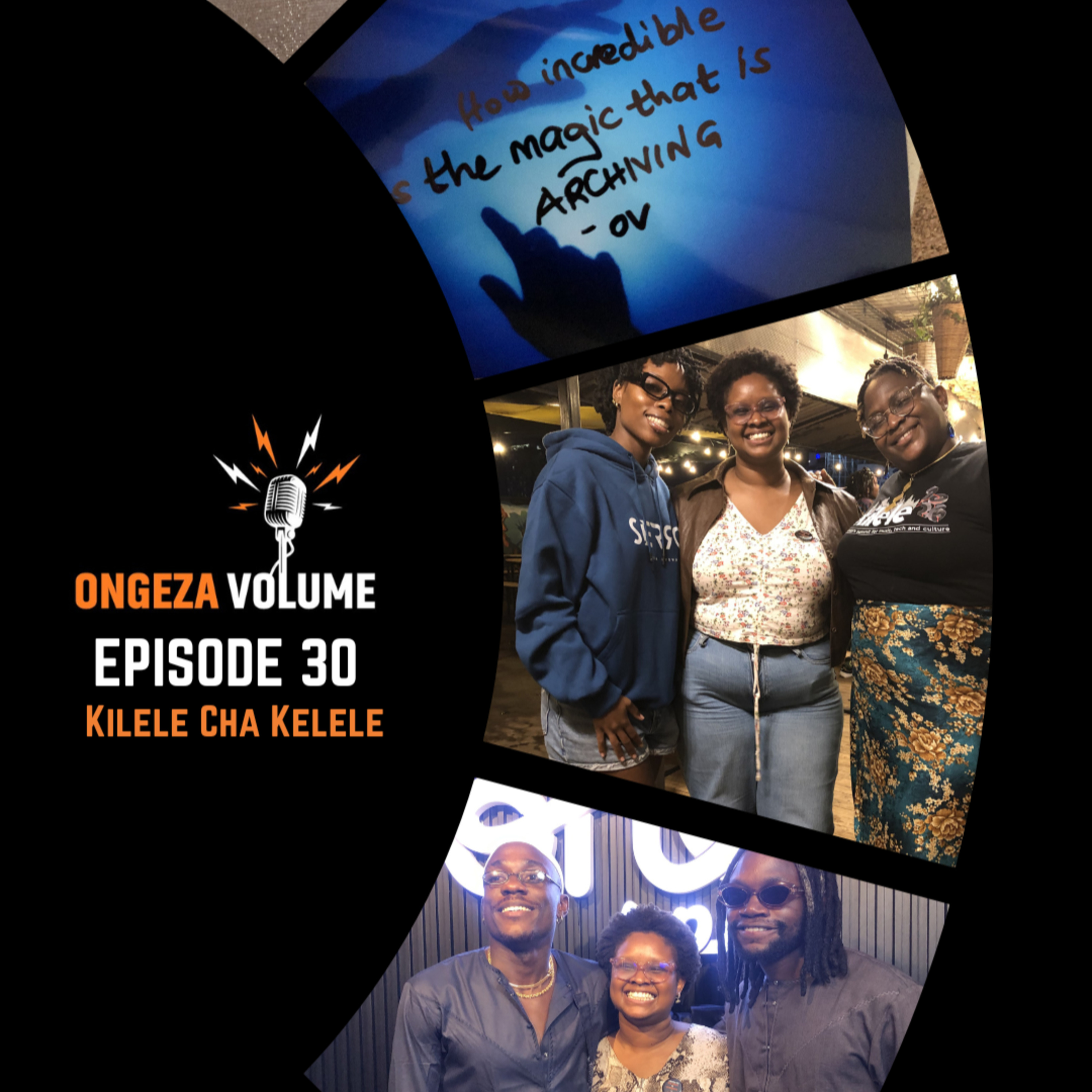 Episode 30: Kilele cha Kelele episode artwork