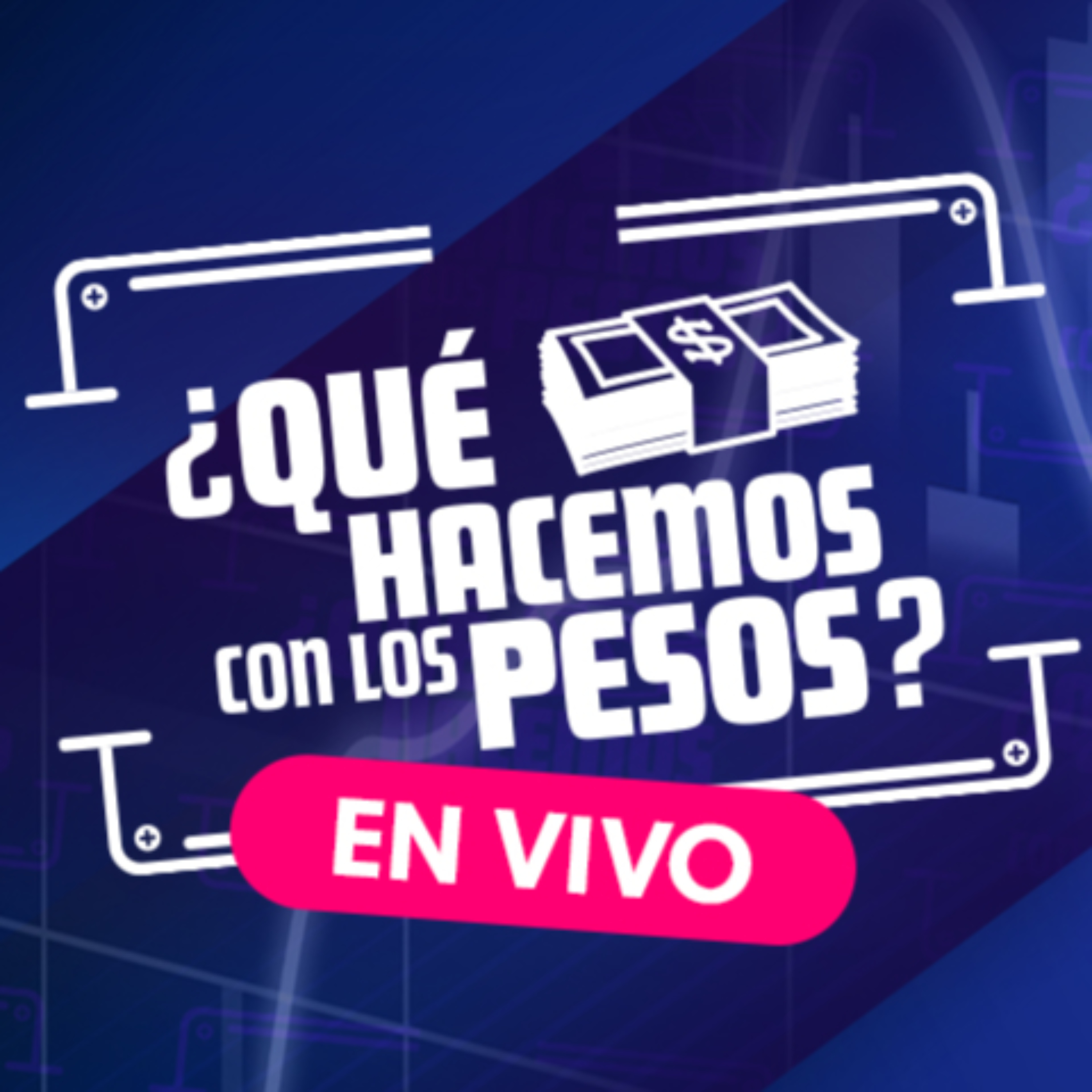 El 2027 ya se METIÓ en los PRECIOS ¿Se COMPLICA el PLAN ECONÓMICO? | #QuéHacemosConLosPesos episode artwork