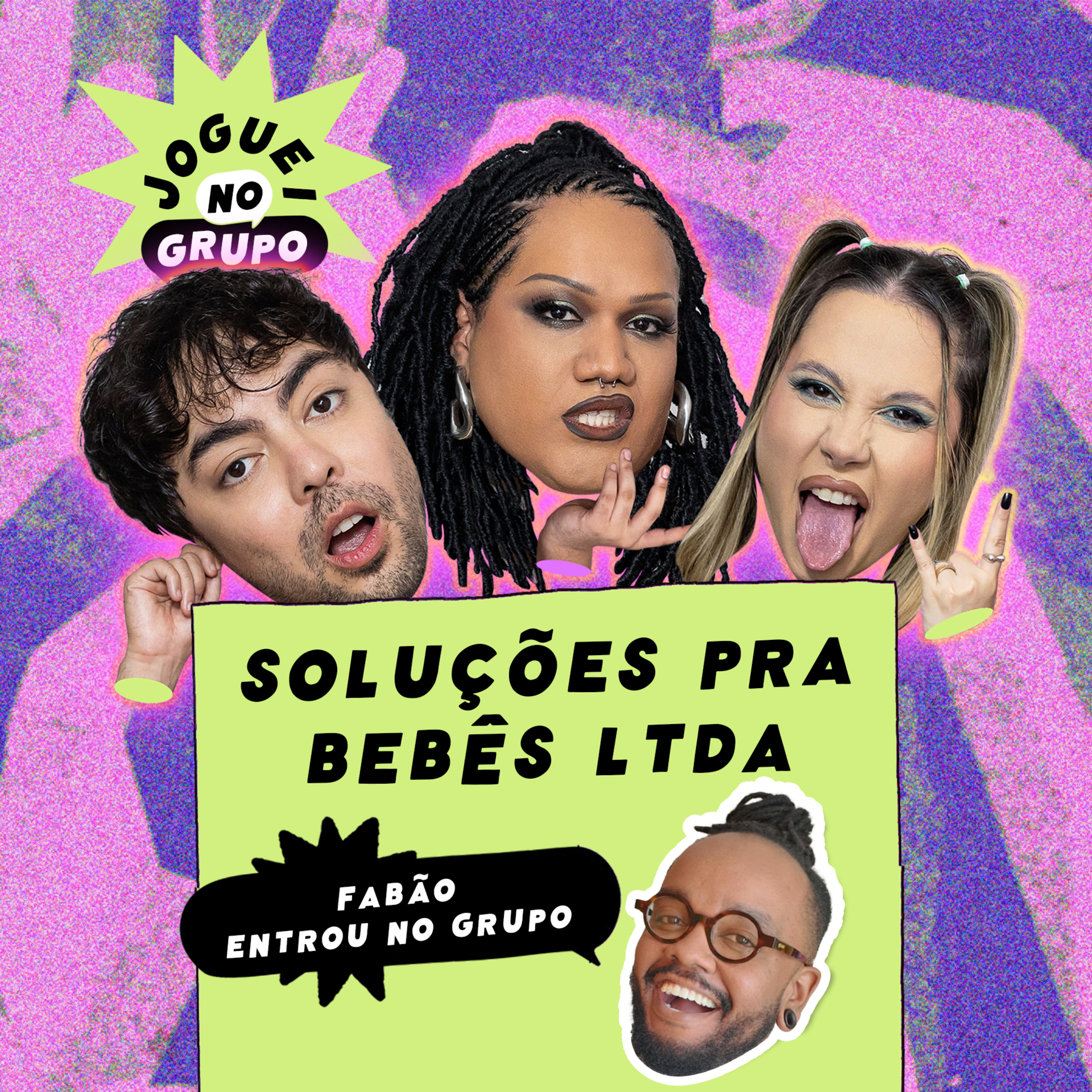 #102 - Soluções para Bebês LTDA com Fabão - Joguei no Grupo episode artwork