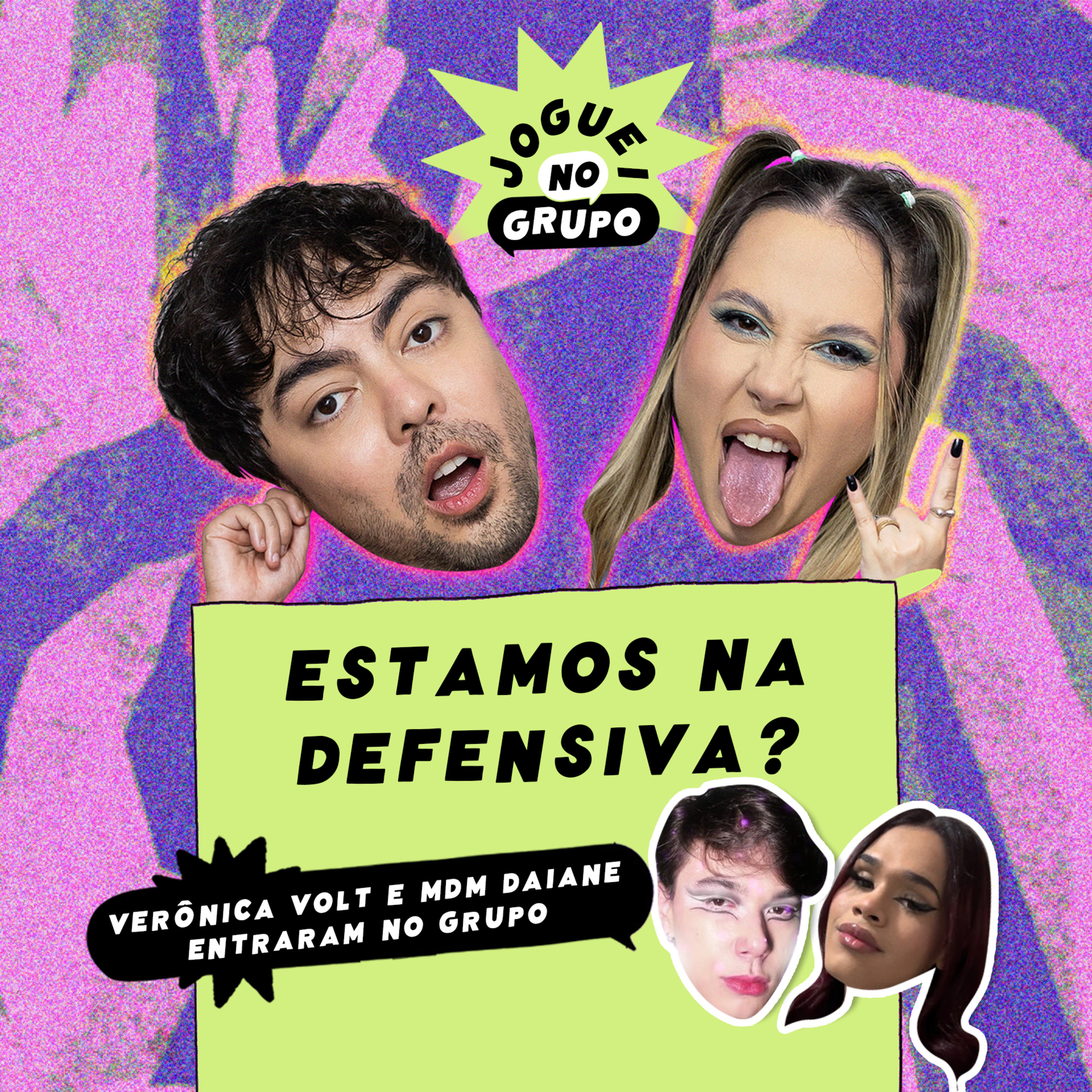 #119 - Estamos na Defensiva? com Veronika Volt e MDM Daiane - Joguei no Grupo episode artwork