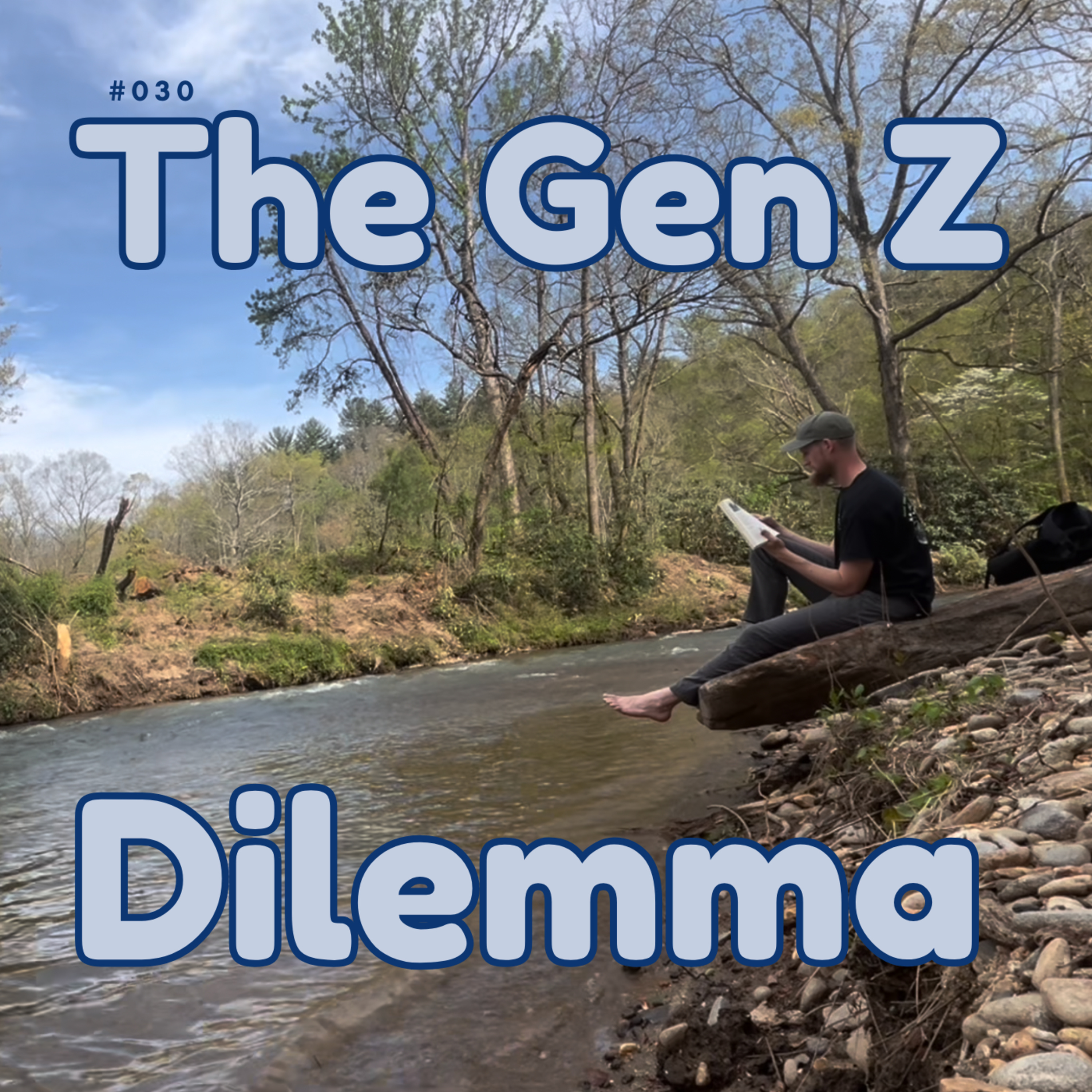#030 The Gen Z Dilemma episode artwork
