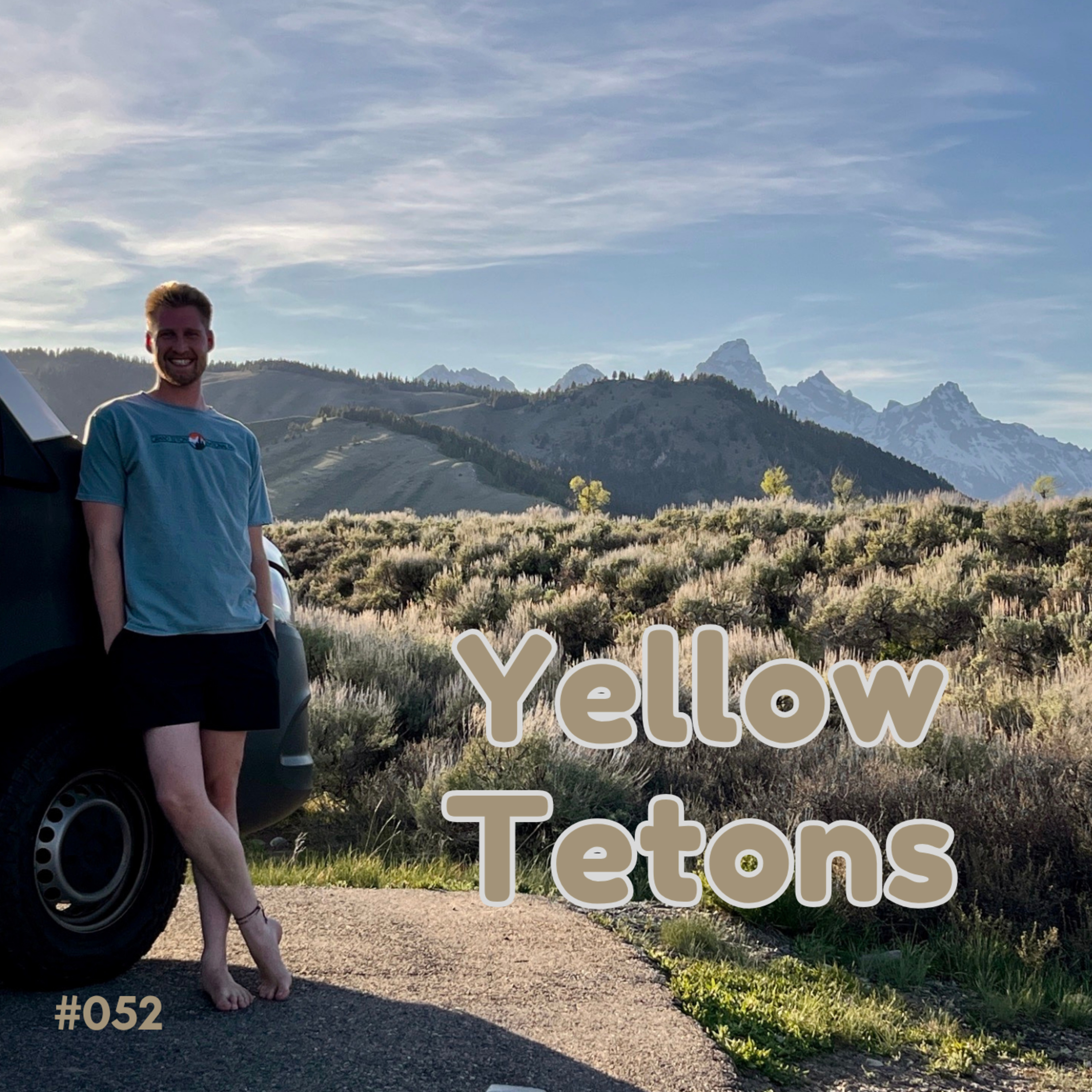 #052 Yellow Tetons episode artwork