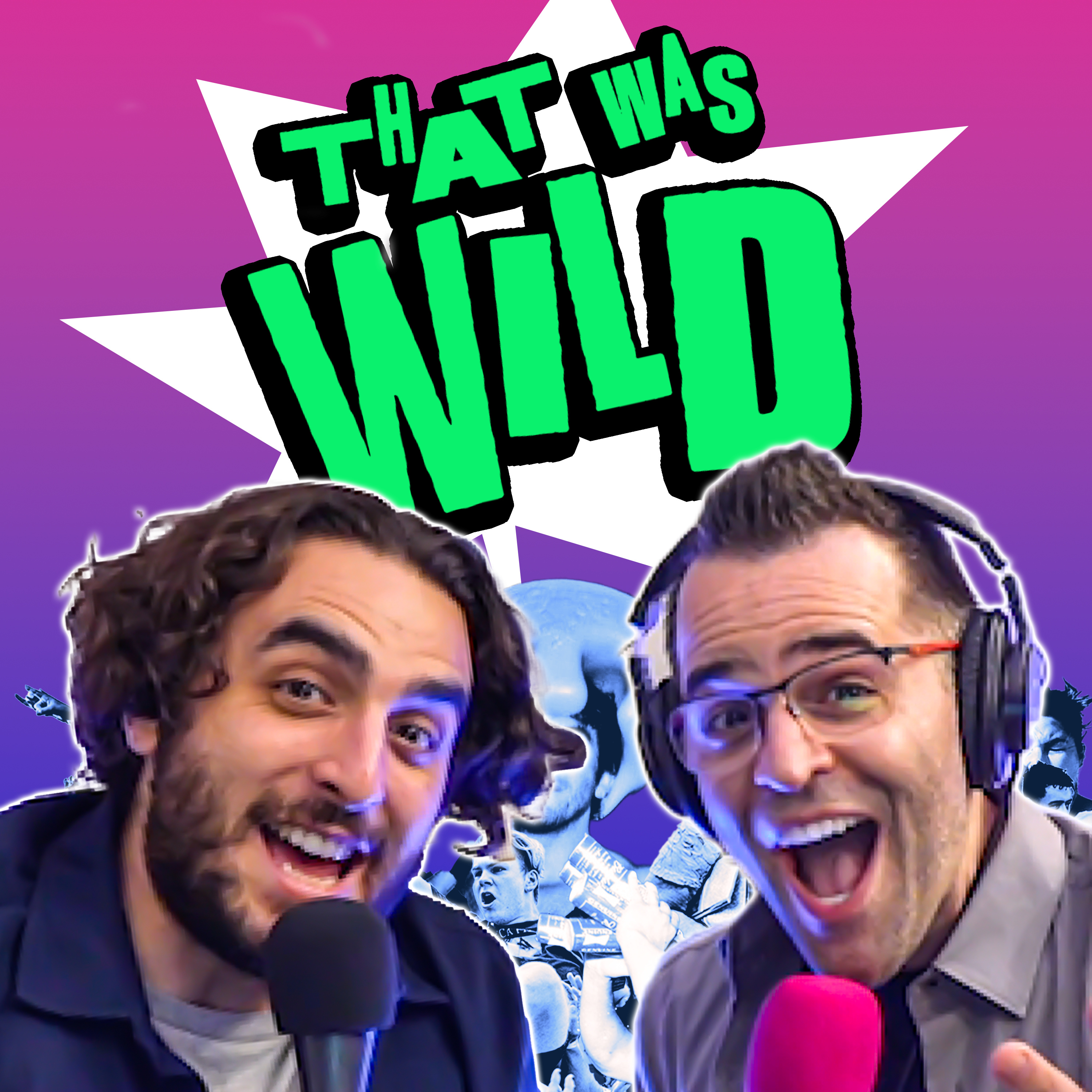 That Was Wild