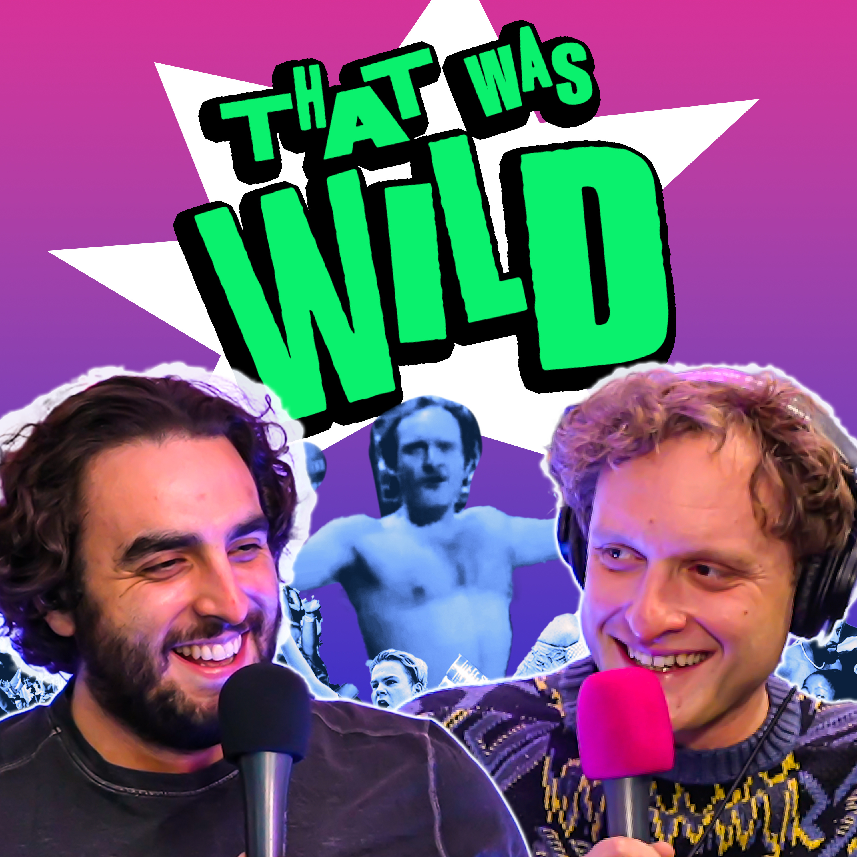 That Was Wild