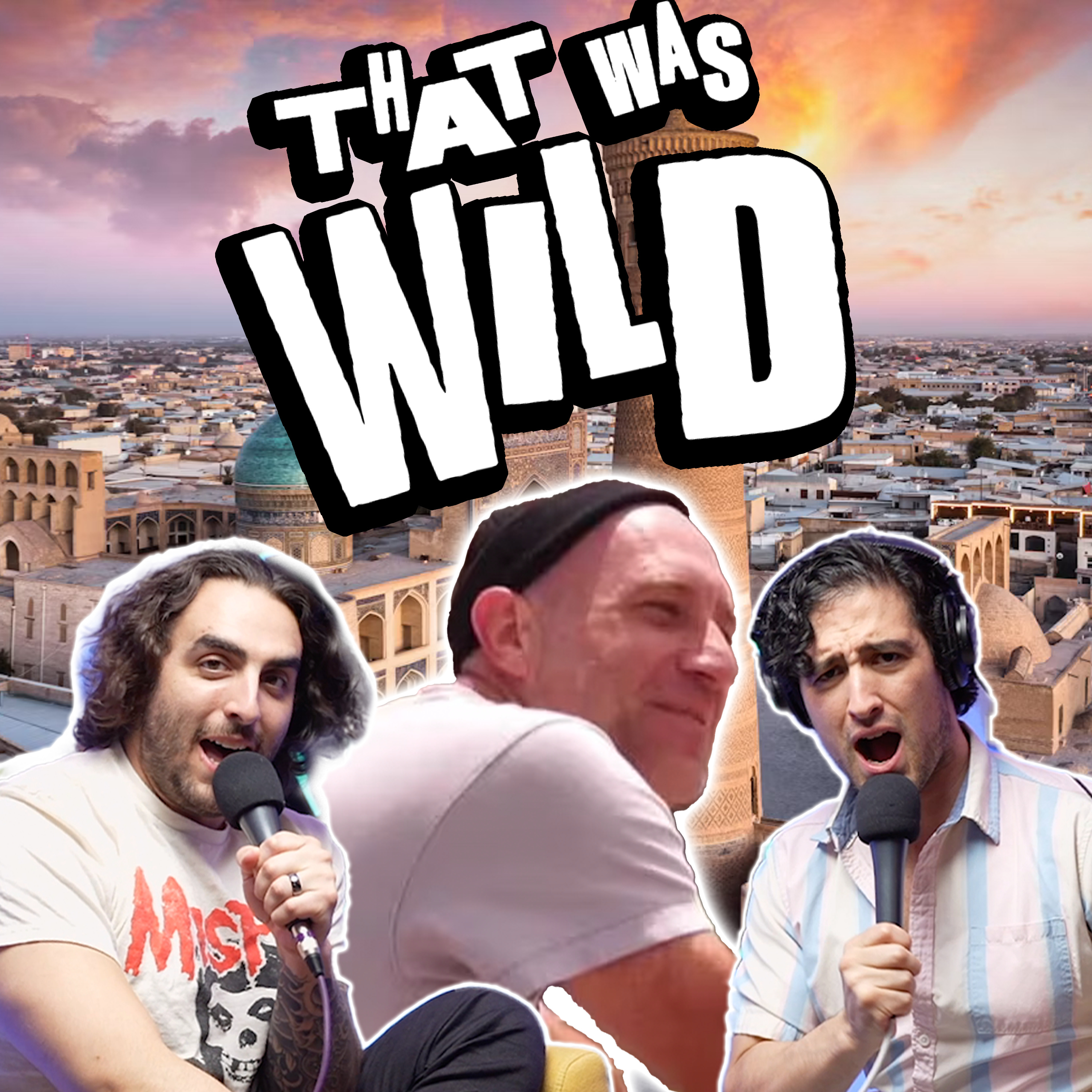 That Was Wild