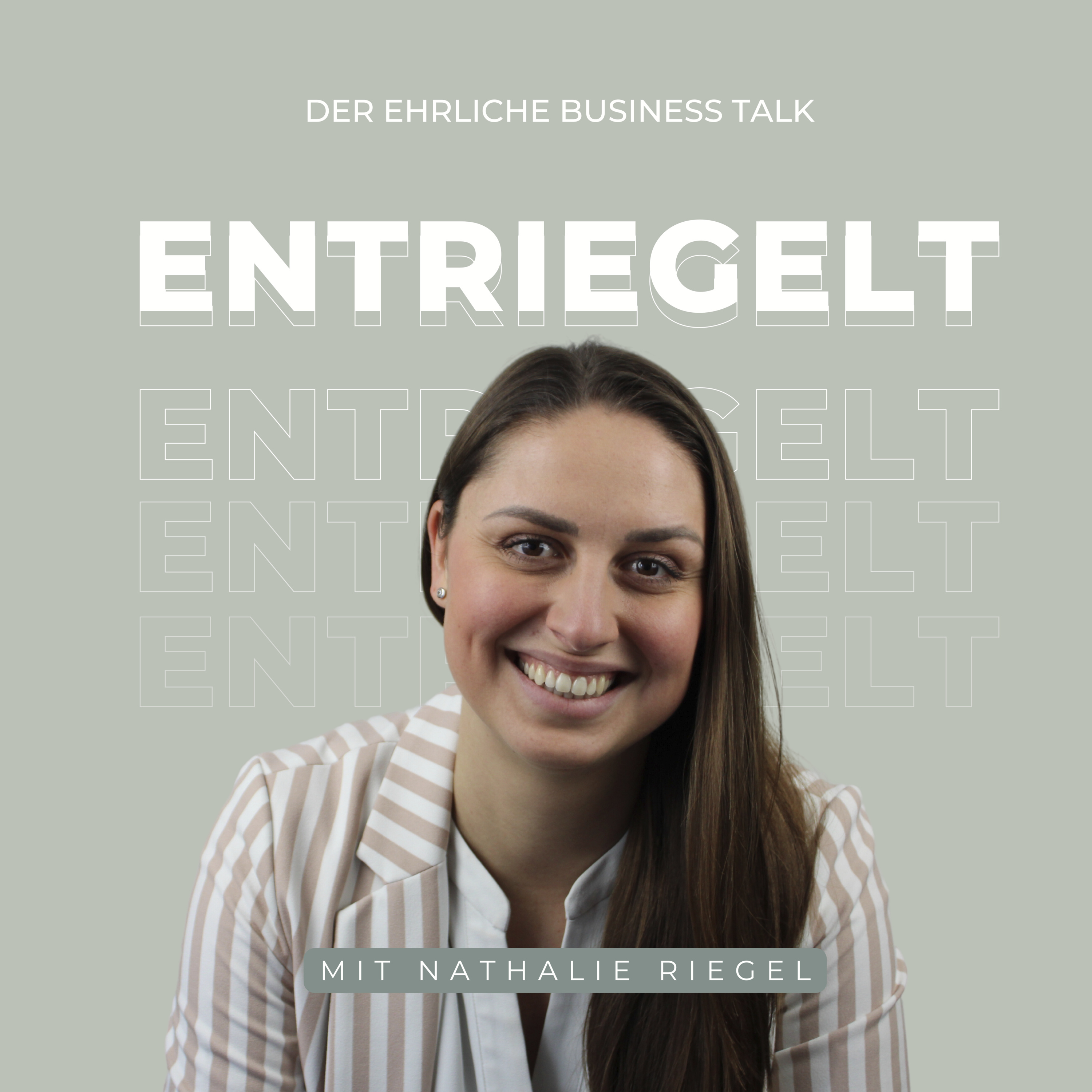 ENTRIEGELT - Der inspirierende Business Talk für Selbstständige