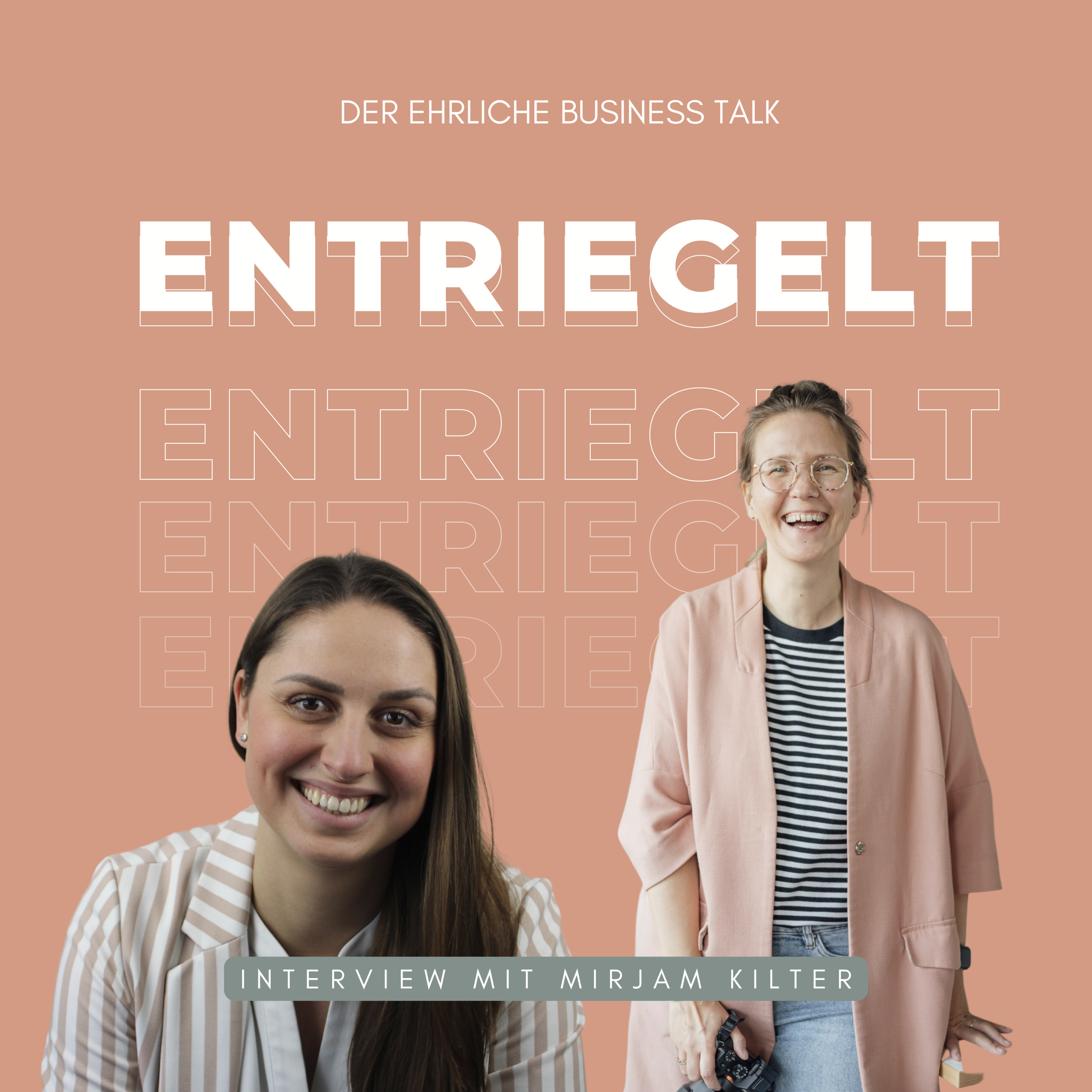 ENTRIEGELT - Der inspirierende Business Talk für Selbstständige