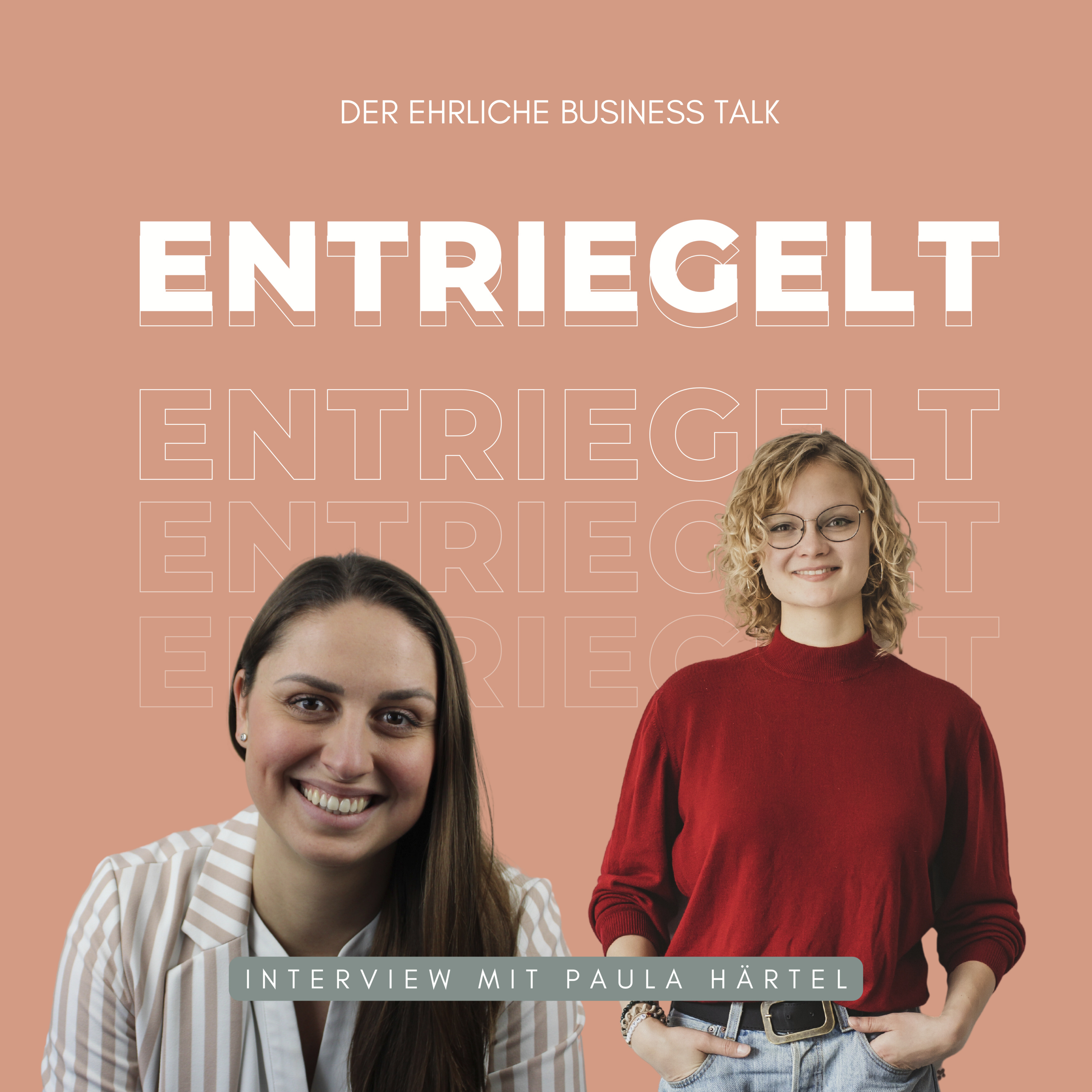 ENTRIEGELT - Der inspirierende Business Talk für Selbstständige