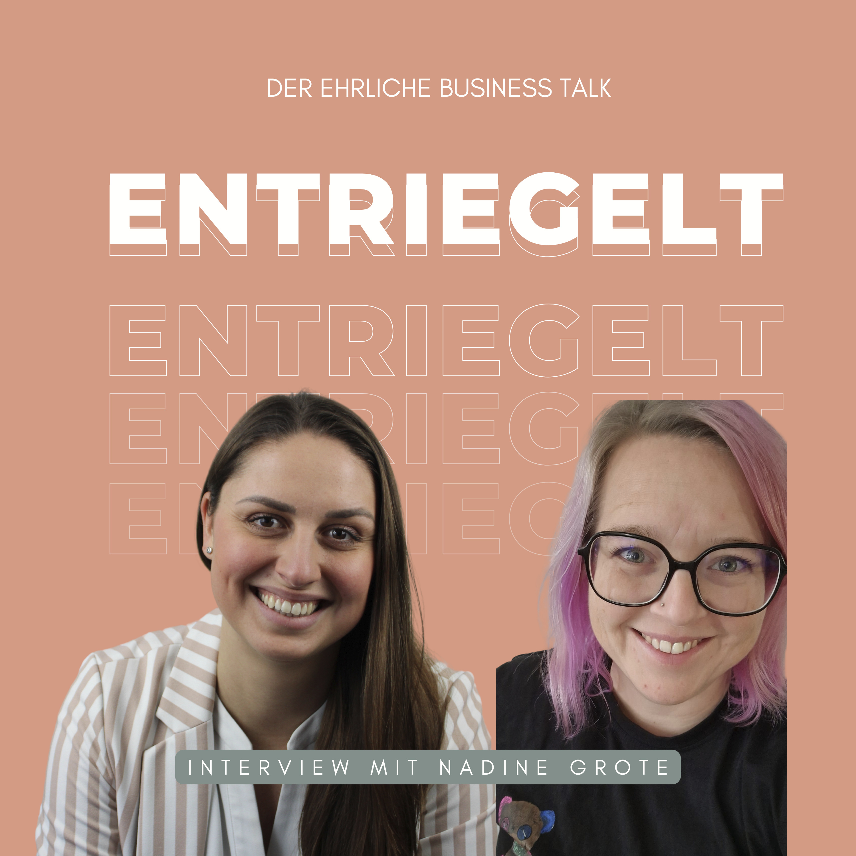ENTRIEGELT - Der inspirierende Business Talk für Selbstständige