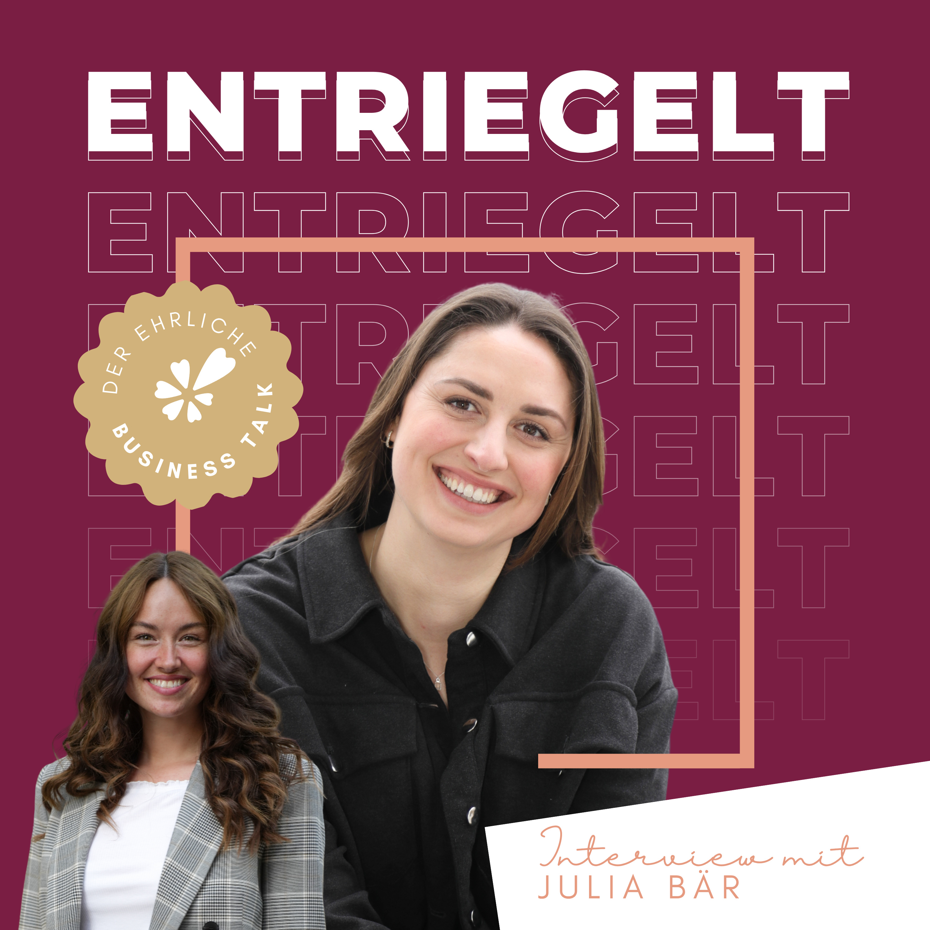 ENTRIEGELT - Der inspirierende Business Talk für Selbstständige