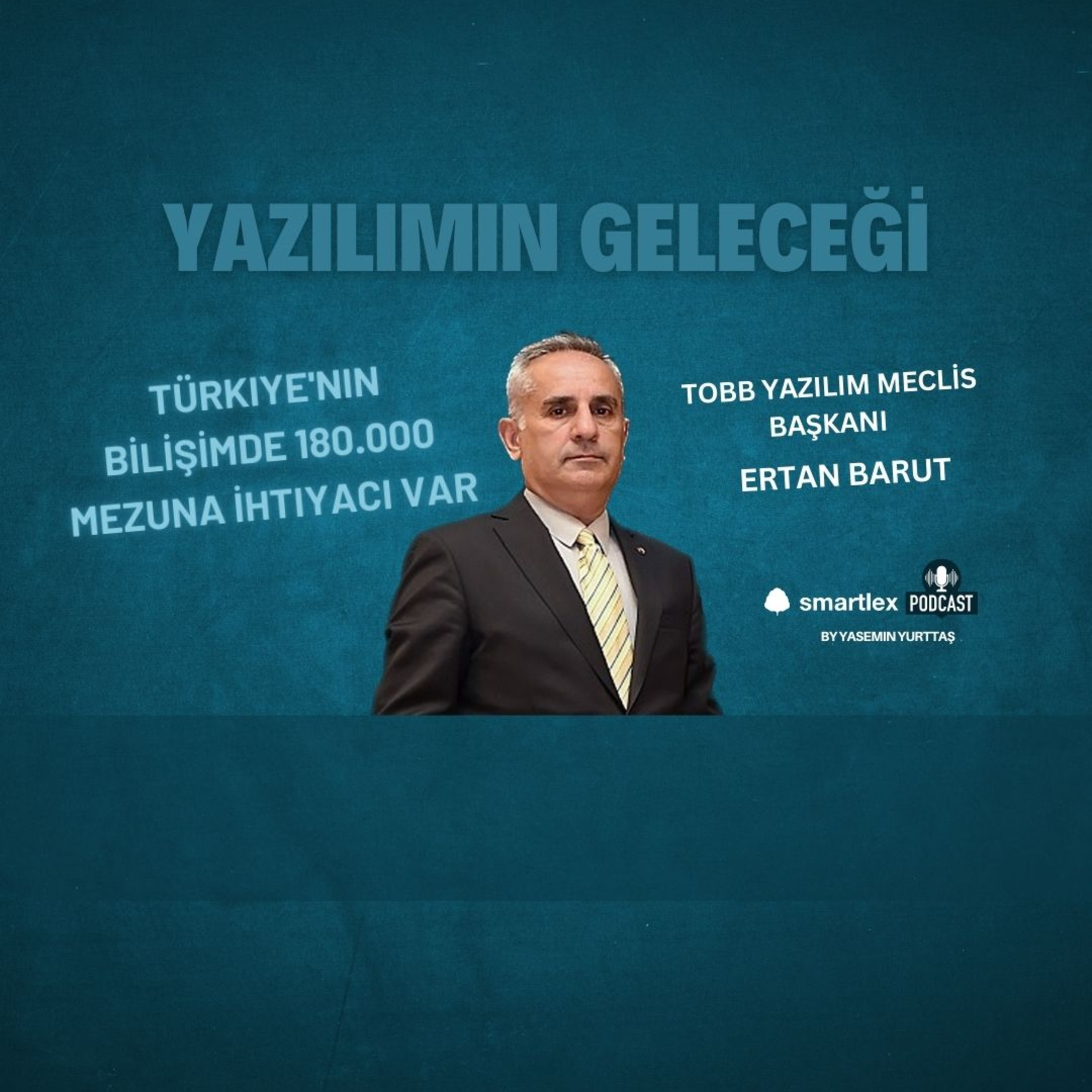 SMARTLEX PODCAST by YASEMİN YURTTAŞ