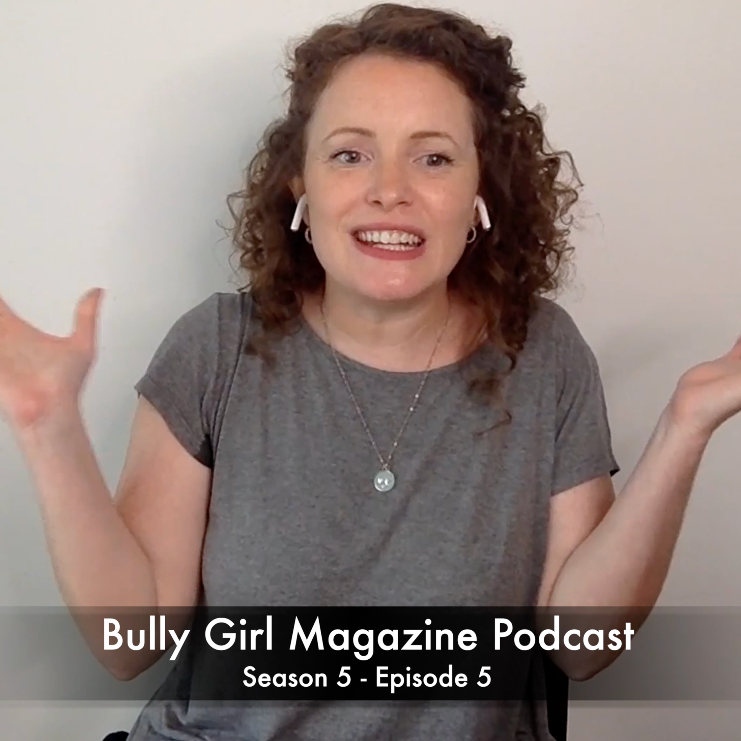 Bully Girl Magazine Podcast