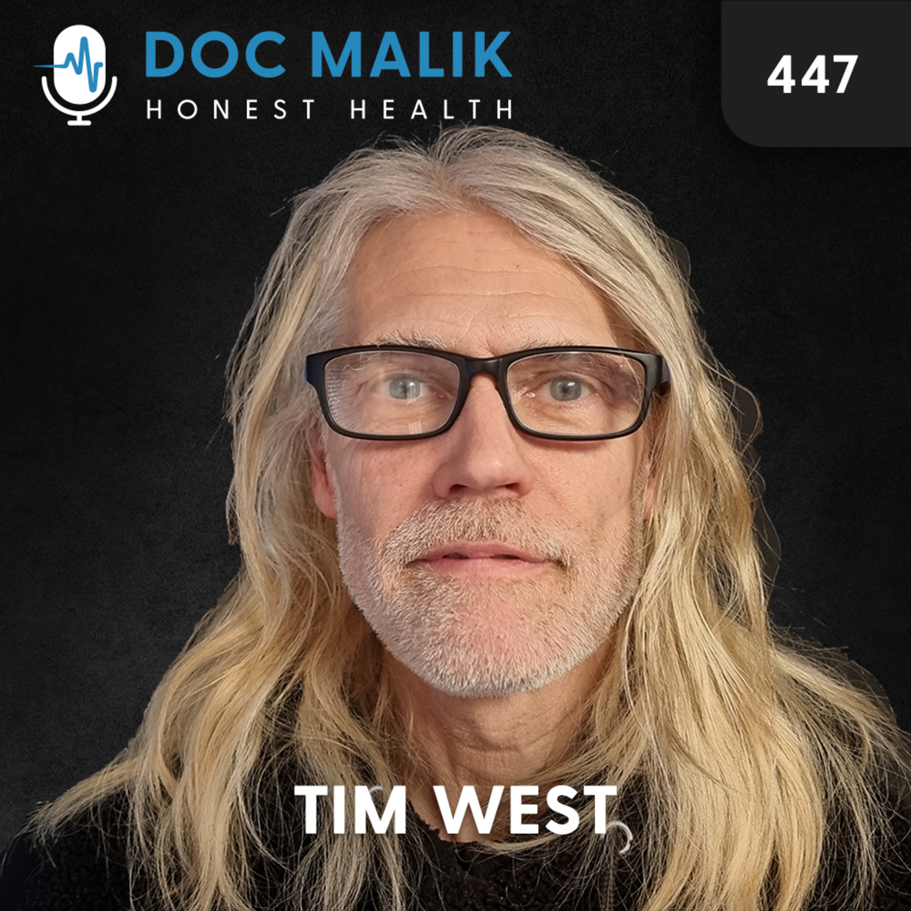 #447 Tim West: Viruses, Truth, and the Two Colour Protocol