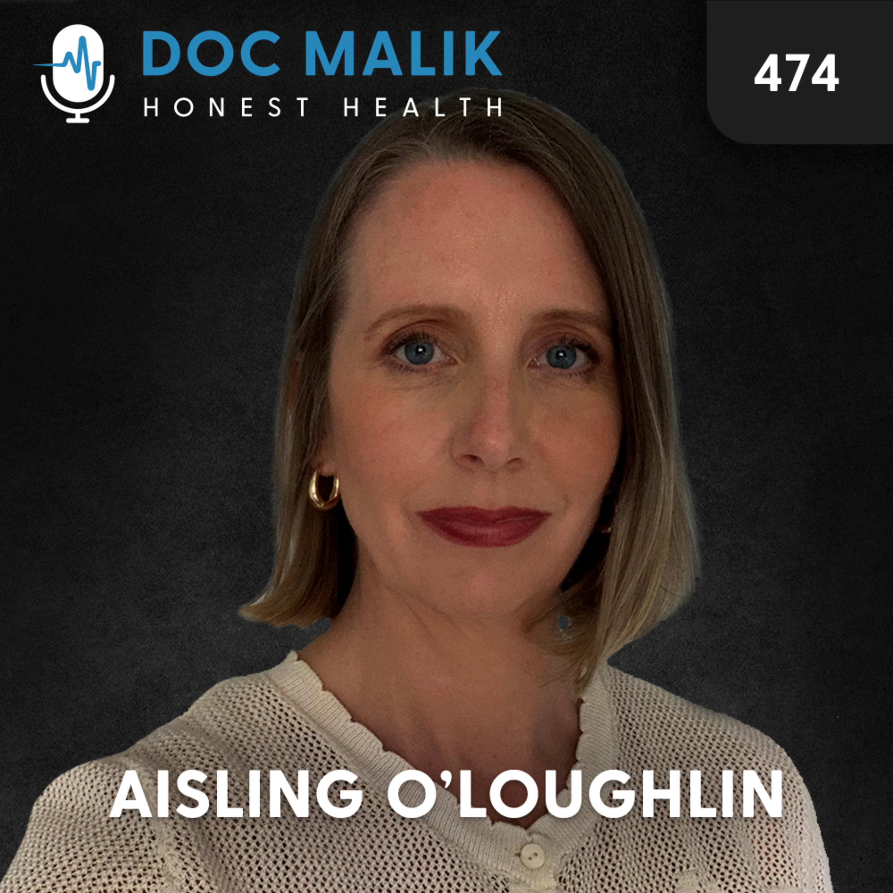 #474 Aisling O'Loughlin: Dr Billy Ralph, Censorship, Media Propaganda, and the Punishment of Dissent
