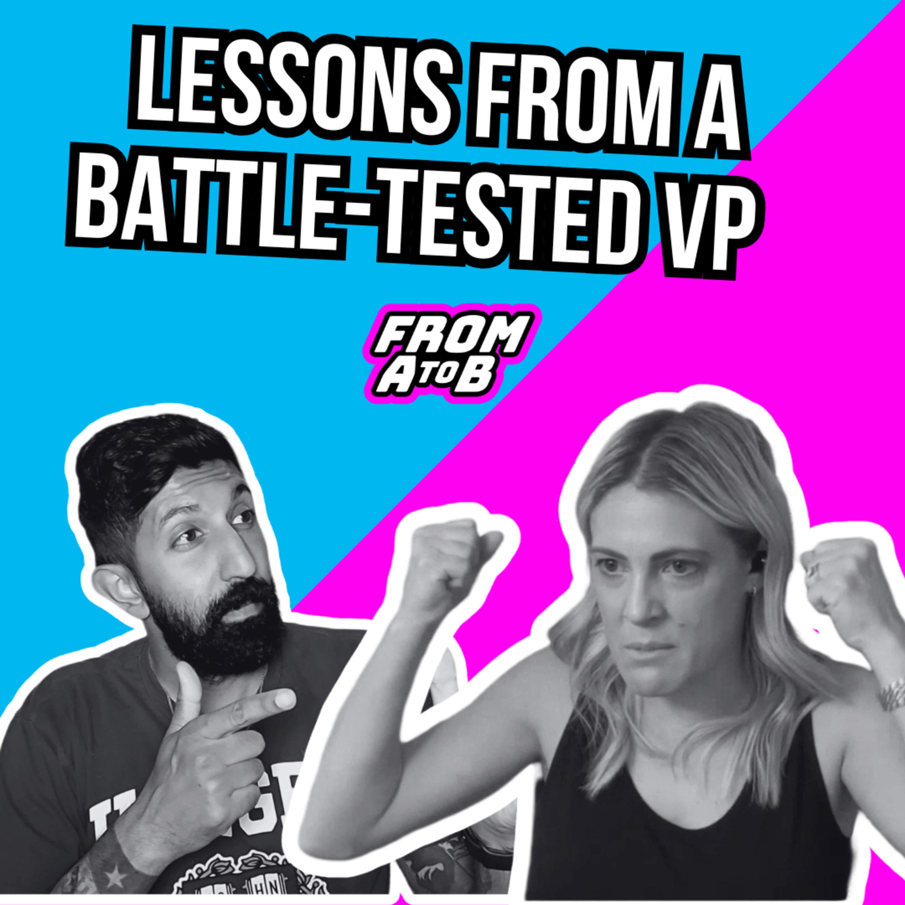 Lessons from a Battle Tested VP ft. Mallory Randall episode artwork