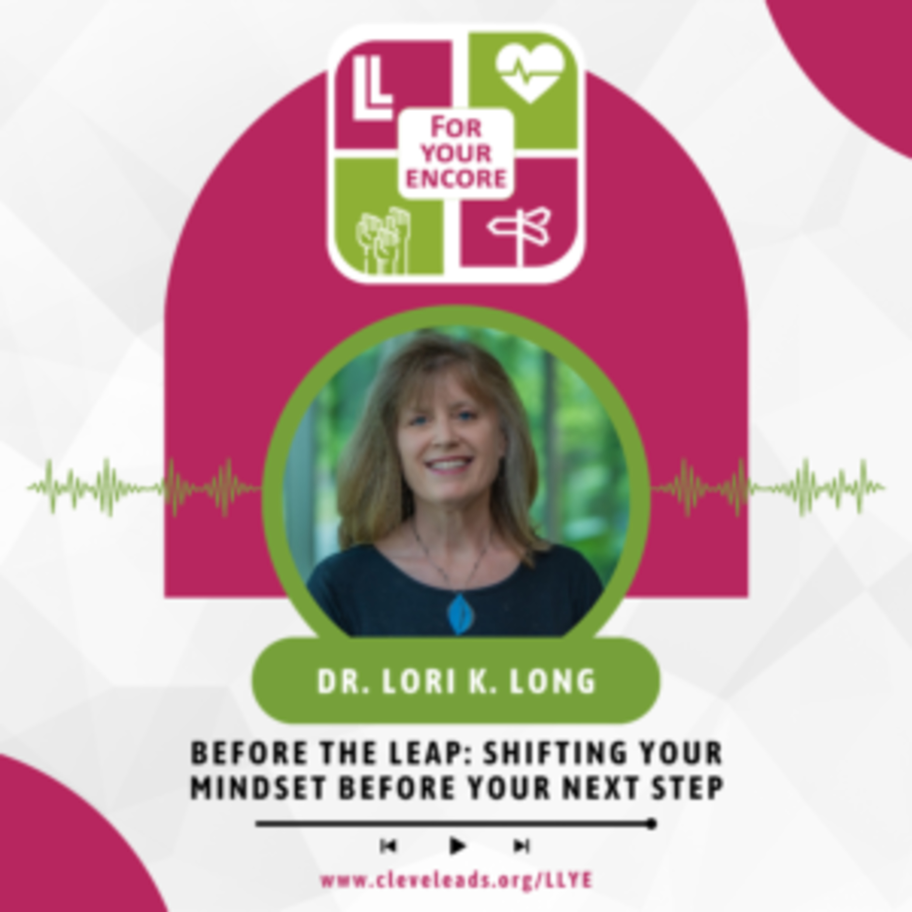 Before the Leap: Shifting Your Mindset Before Your Next Step episode artwork