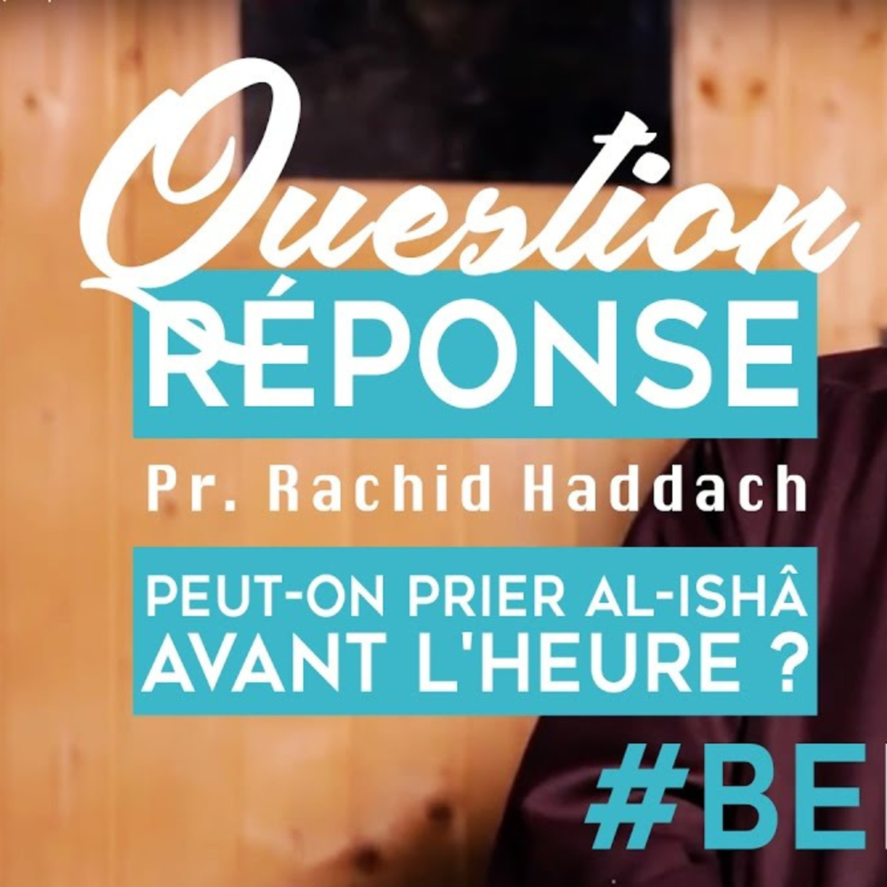 Peut-on prier Al-Ishâ avant l'heure ? | Pr. Rachid Haddach