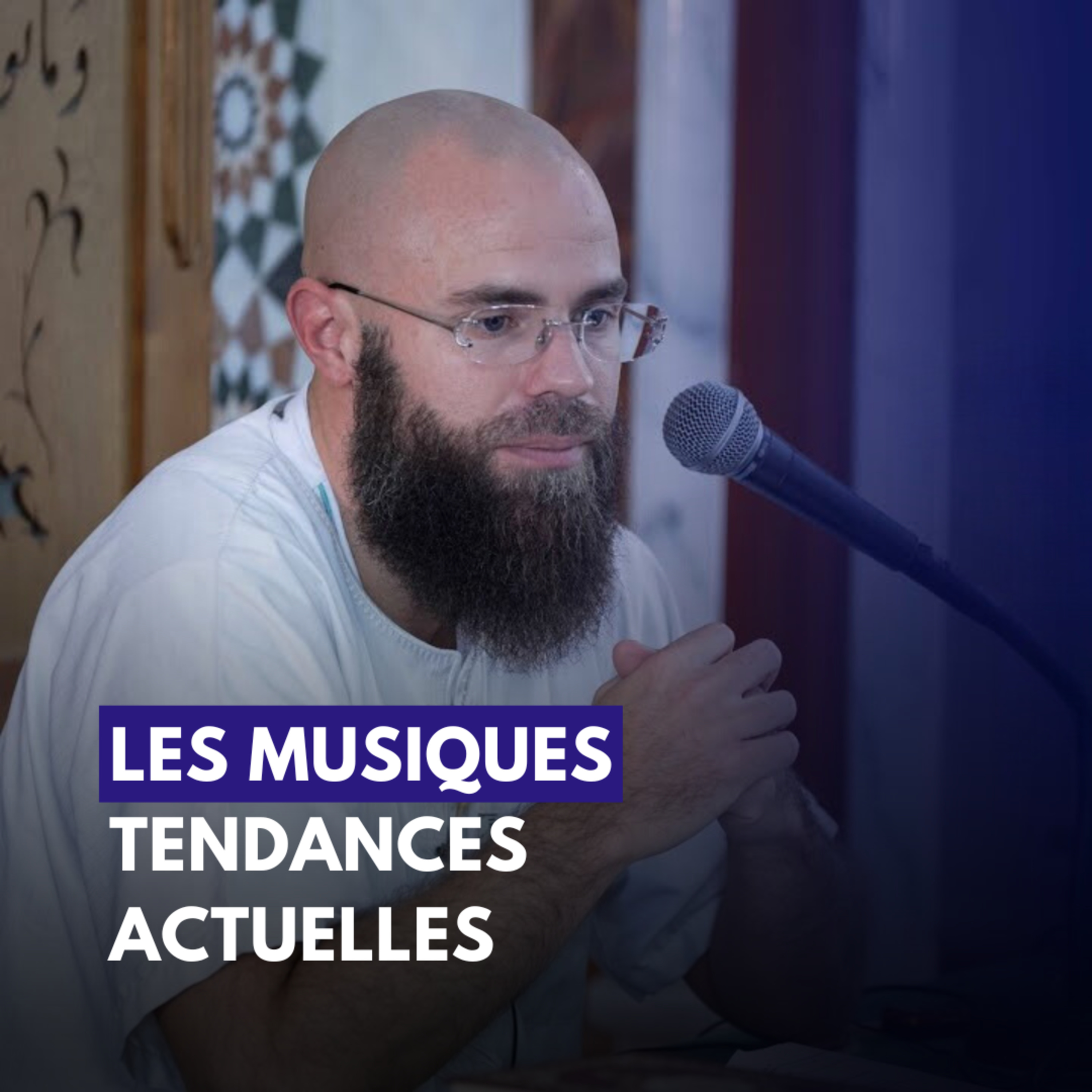 Les musiques tendances actuelles - Imam Yacine