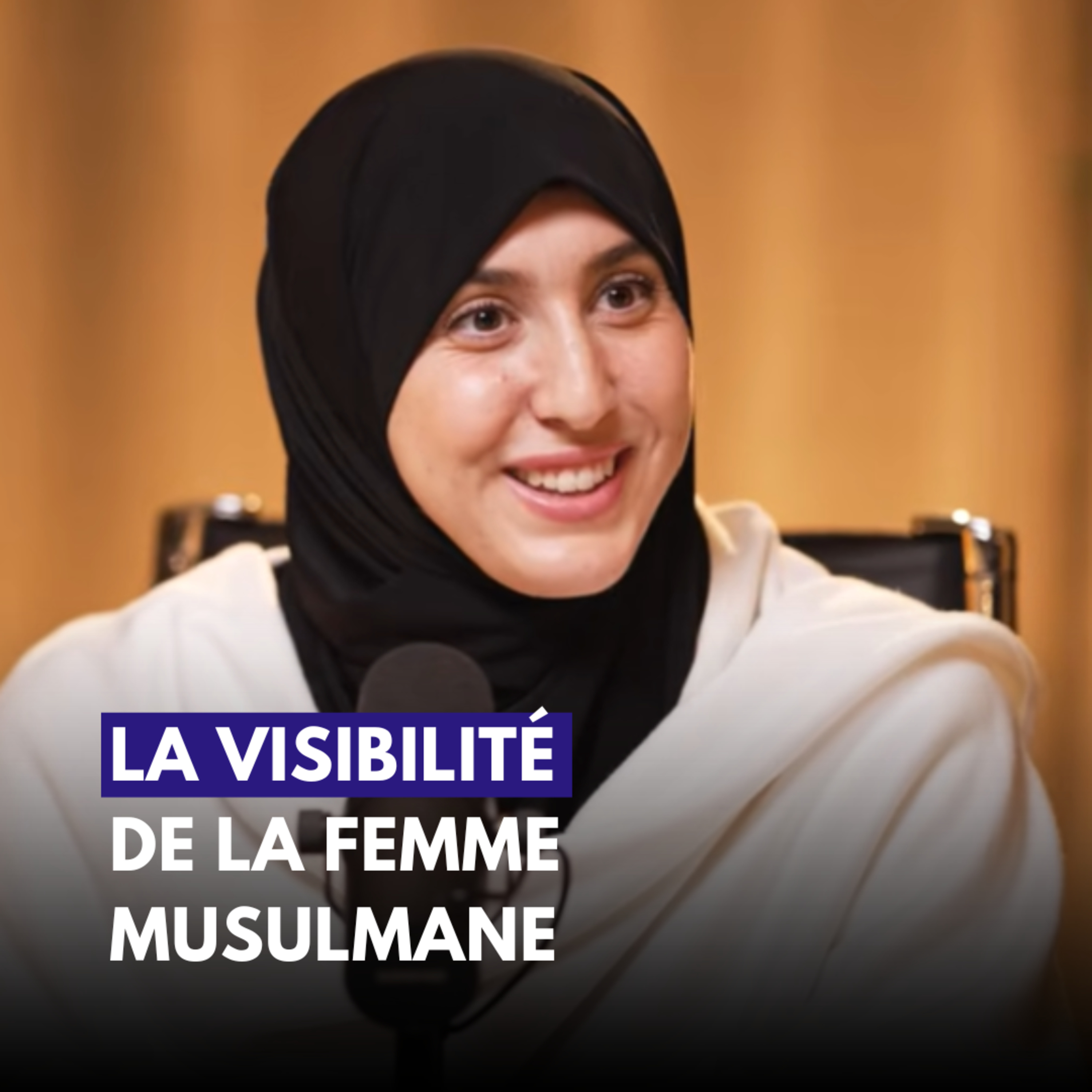 La visibilité de la femme musulmane - Hakima | Safiya | Hafsa | Dalila