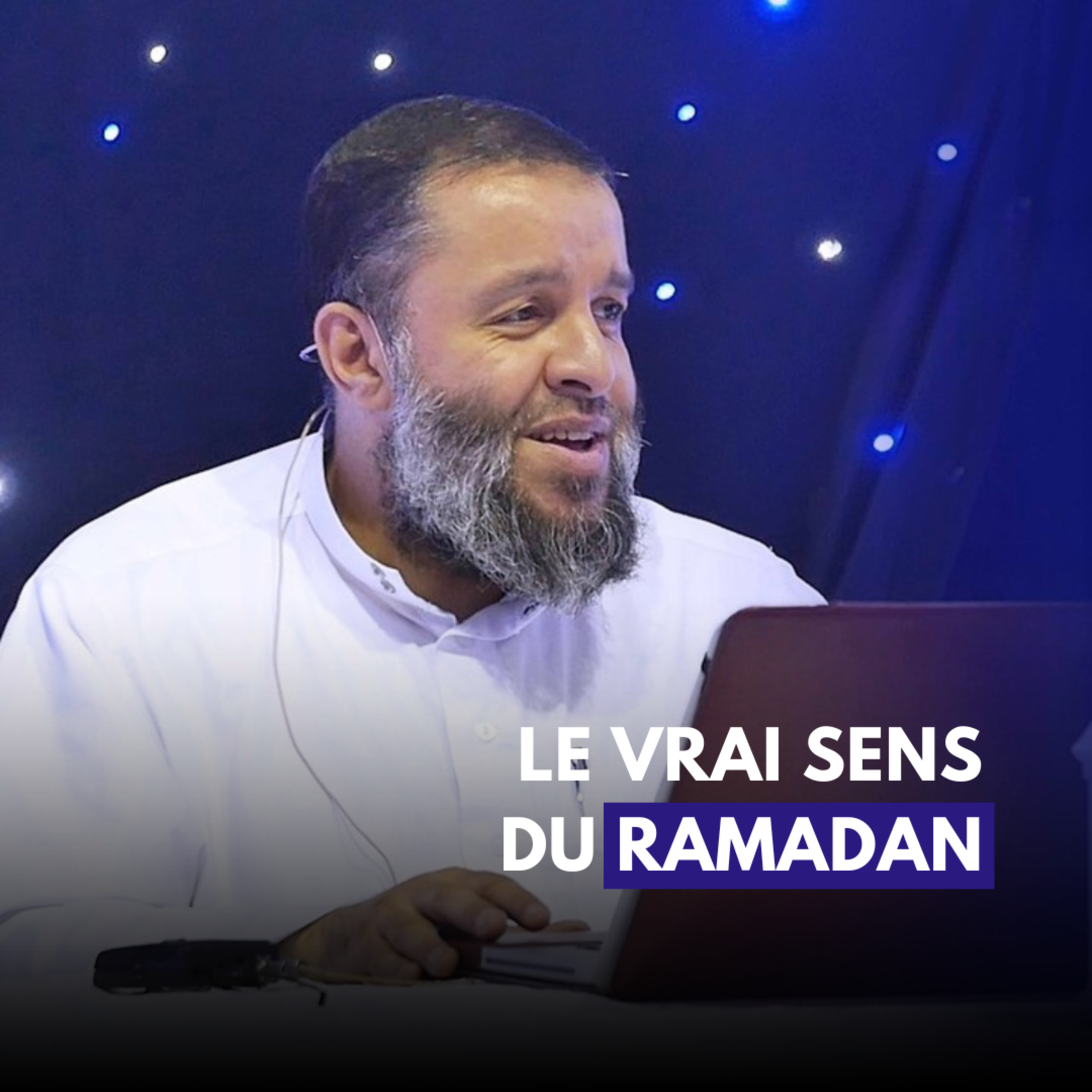 Le vrai sens du Ramadan que beaucoup ont oublié - Rachid Haddach (Rahimahullah)