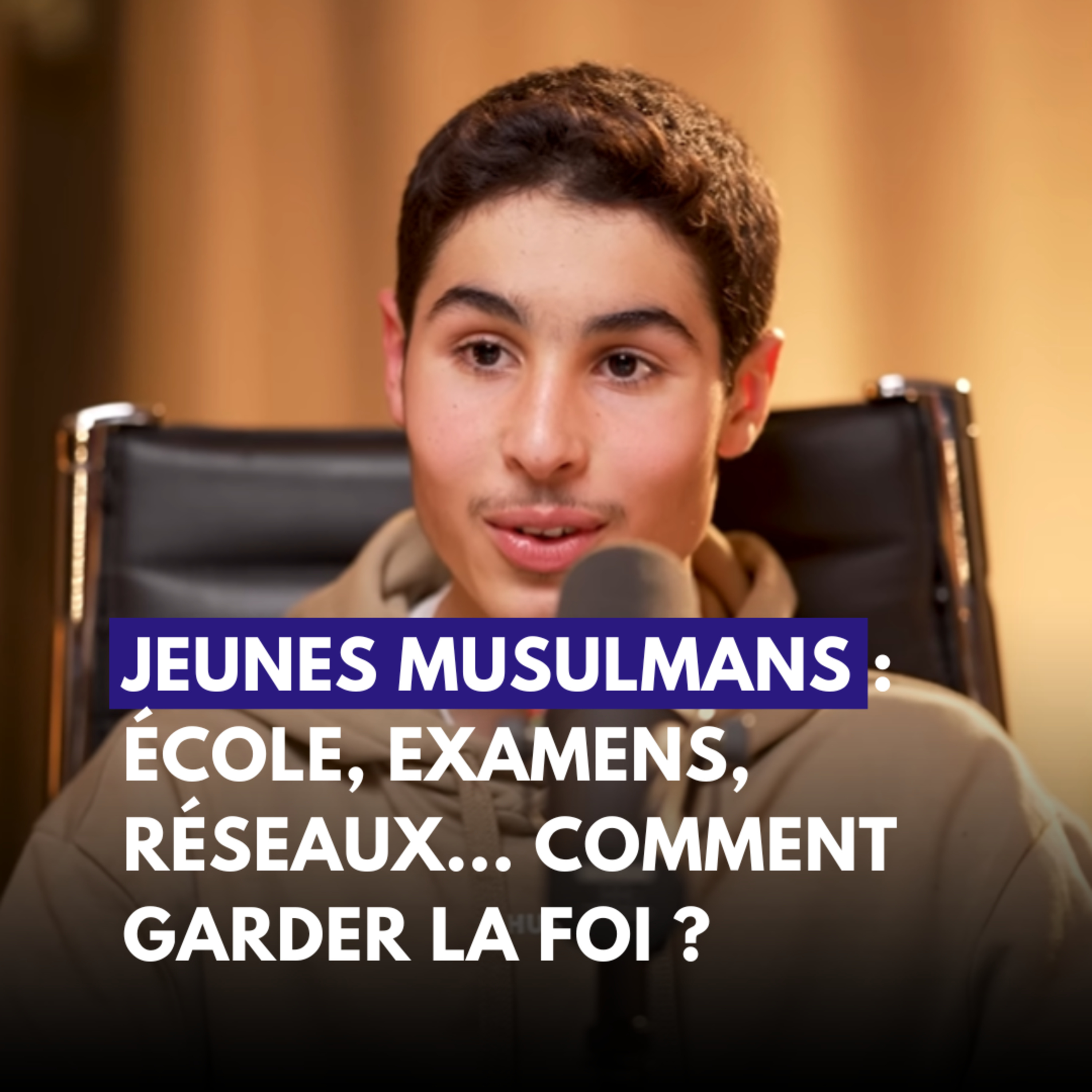 Jeunes musulmans : école, examens, réseaux… comment garder la foi ? - Philippe | Oussama | Imad | Houssain episode artwork