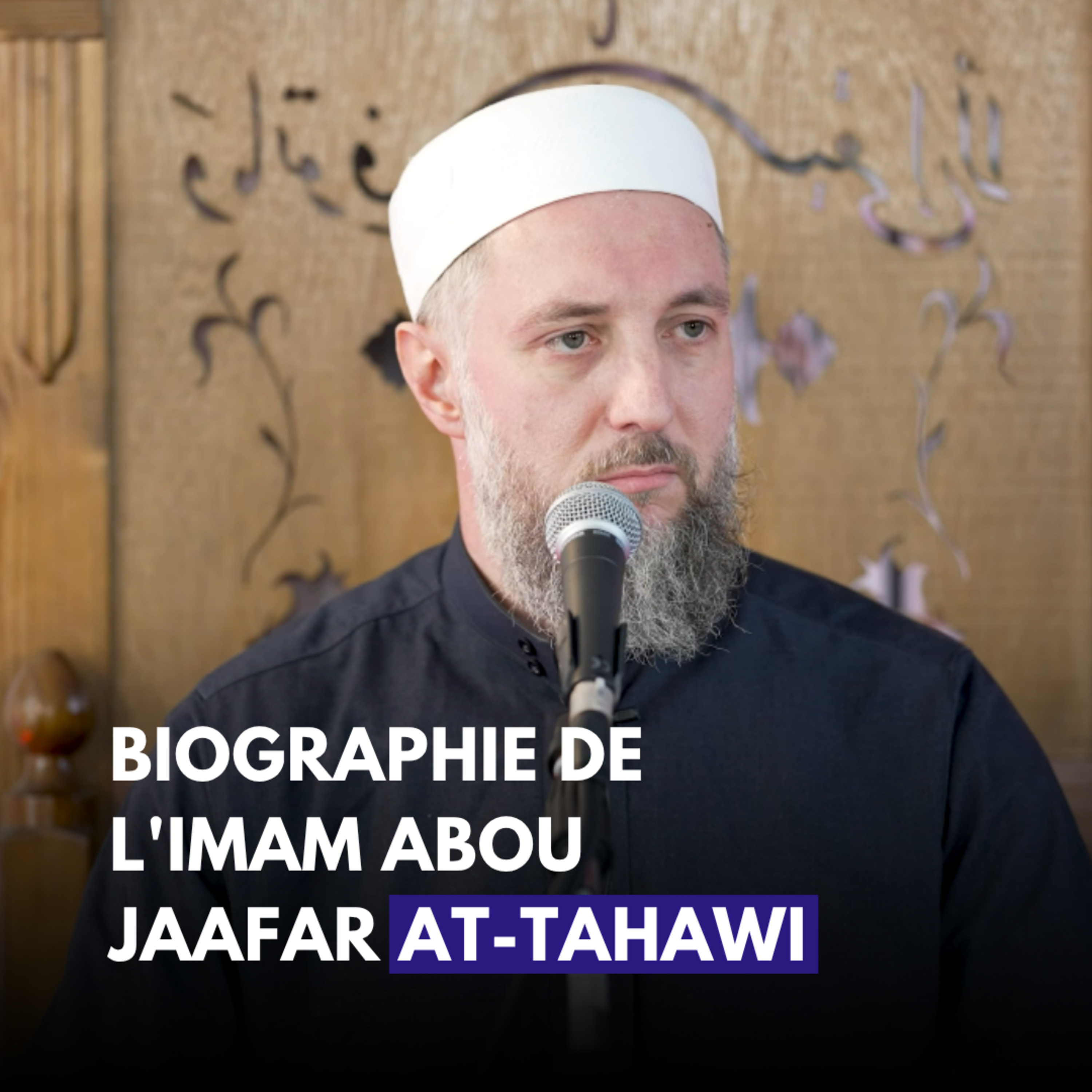 L'imam Abū Jaʿfar Aṭ-Ṭaḥāwī - Abbas Abou Layth episode artwork