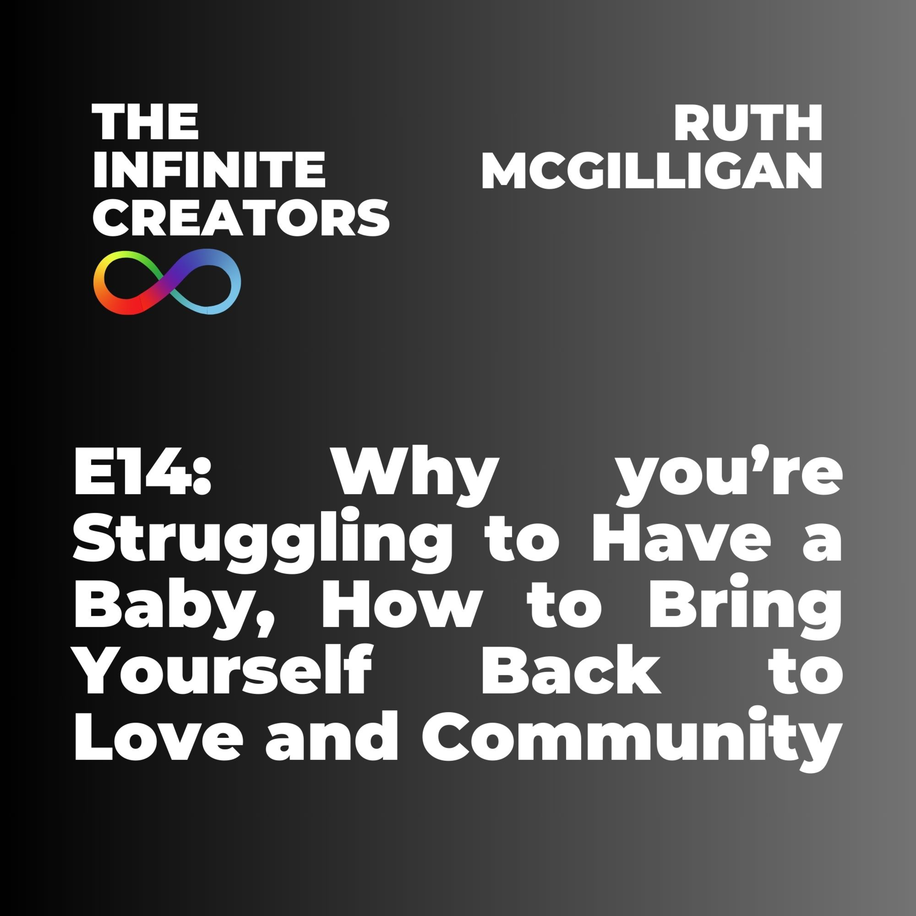 The Infinite Creators - Ryan McDaid